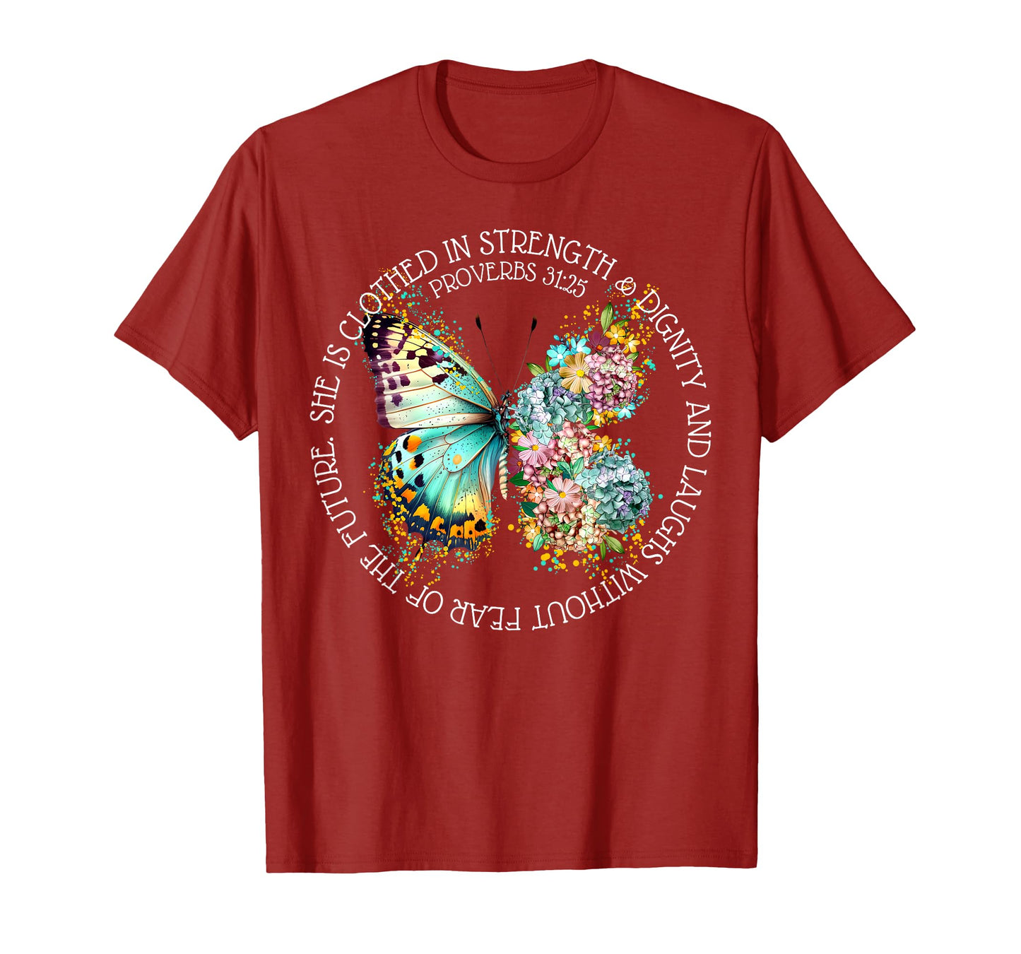 Boho Floral Butterfly She Is Clothed In Strength & Dignity T-Shirt