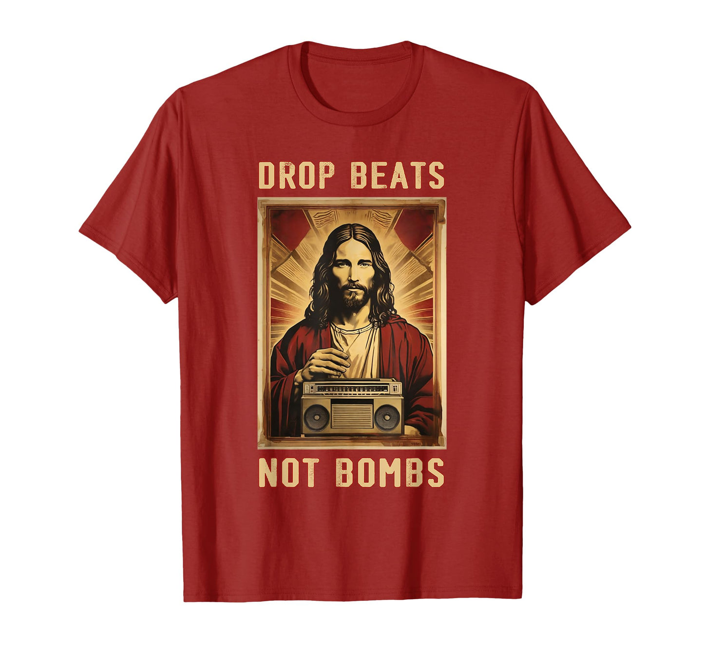 Drop Beats Not Bombs Anti-War Jesus Christ T-Shirt