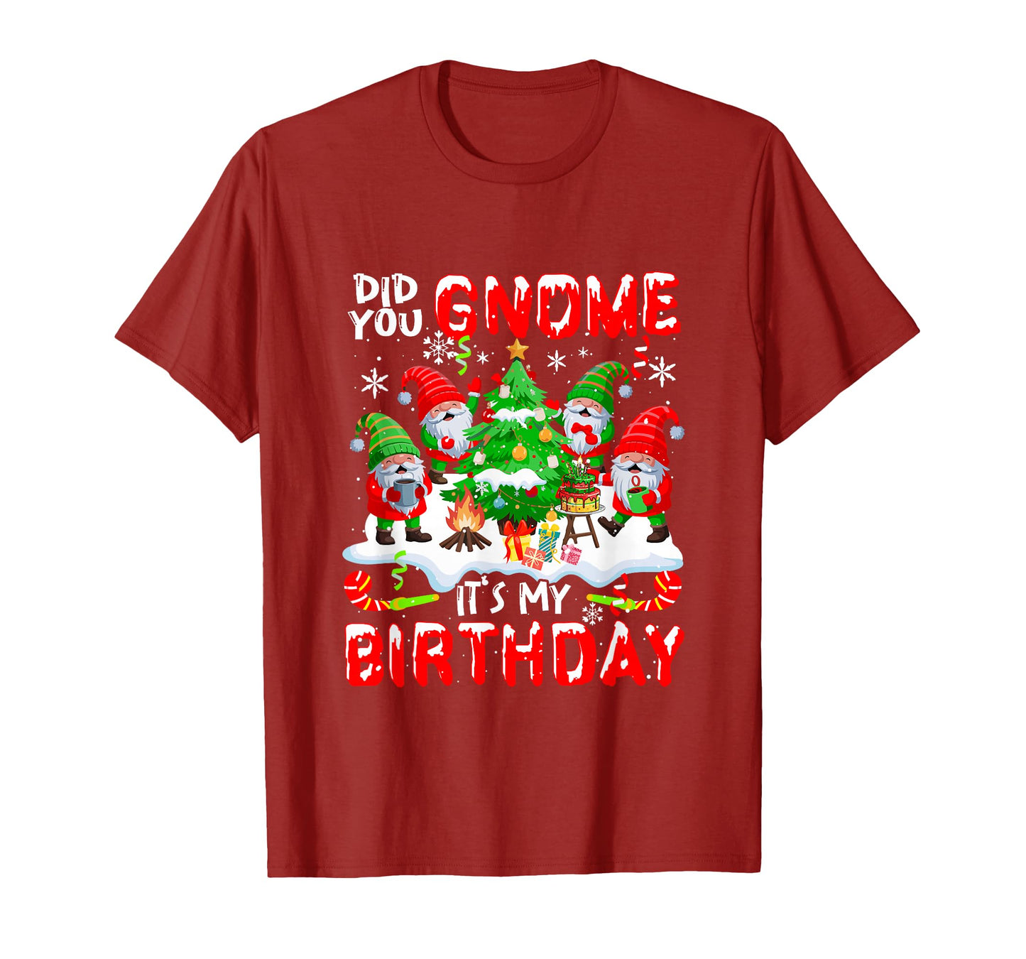 Did You Gnome My Birthday Christmas Tree Funny Group Gnomies T-Shirt