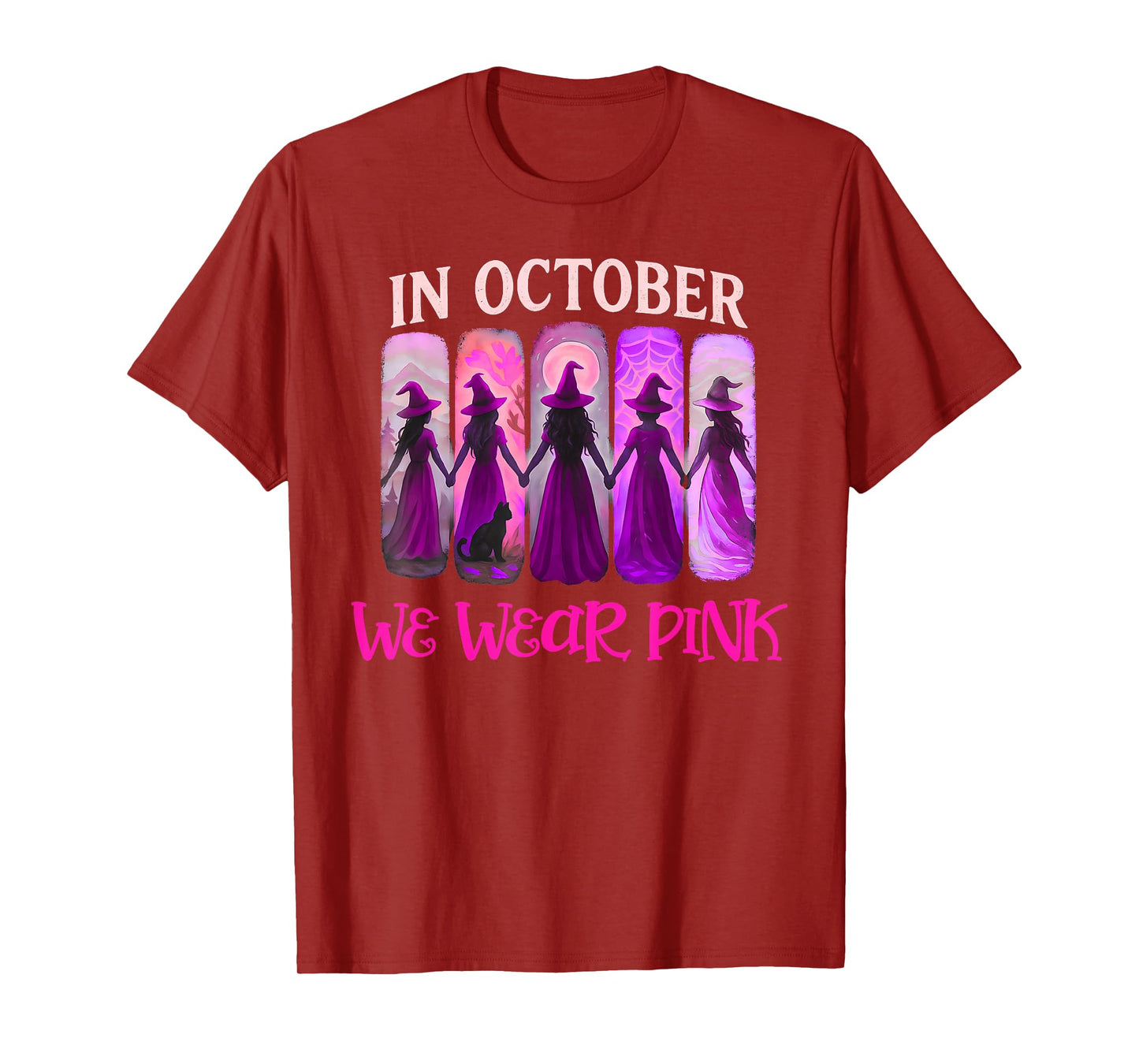 in October We Wear Pink Witch Halloween Breast Cancer Women T-Shirt