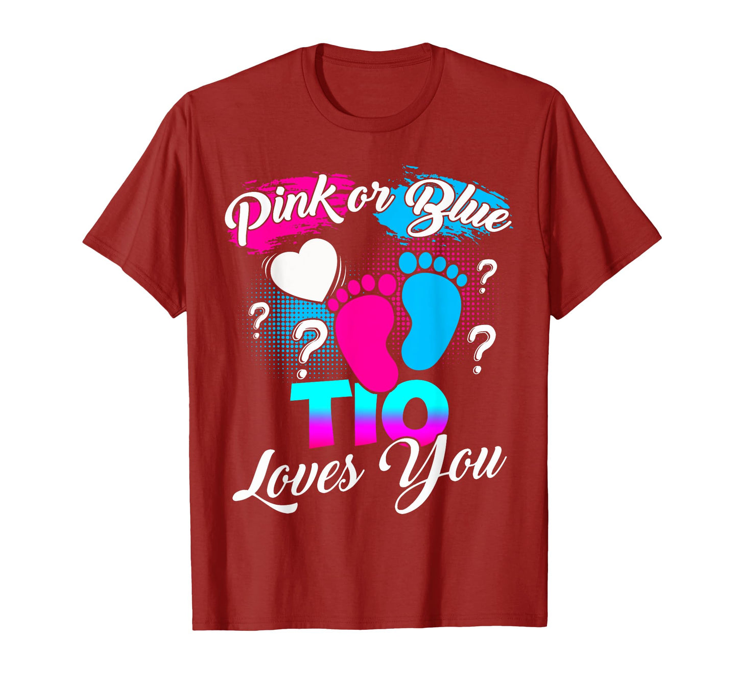 Gender Reveal Pink Or Blue Tio Loves You T-Shirt