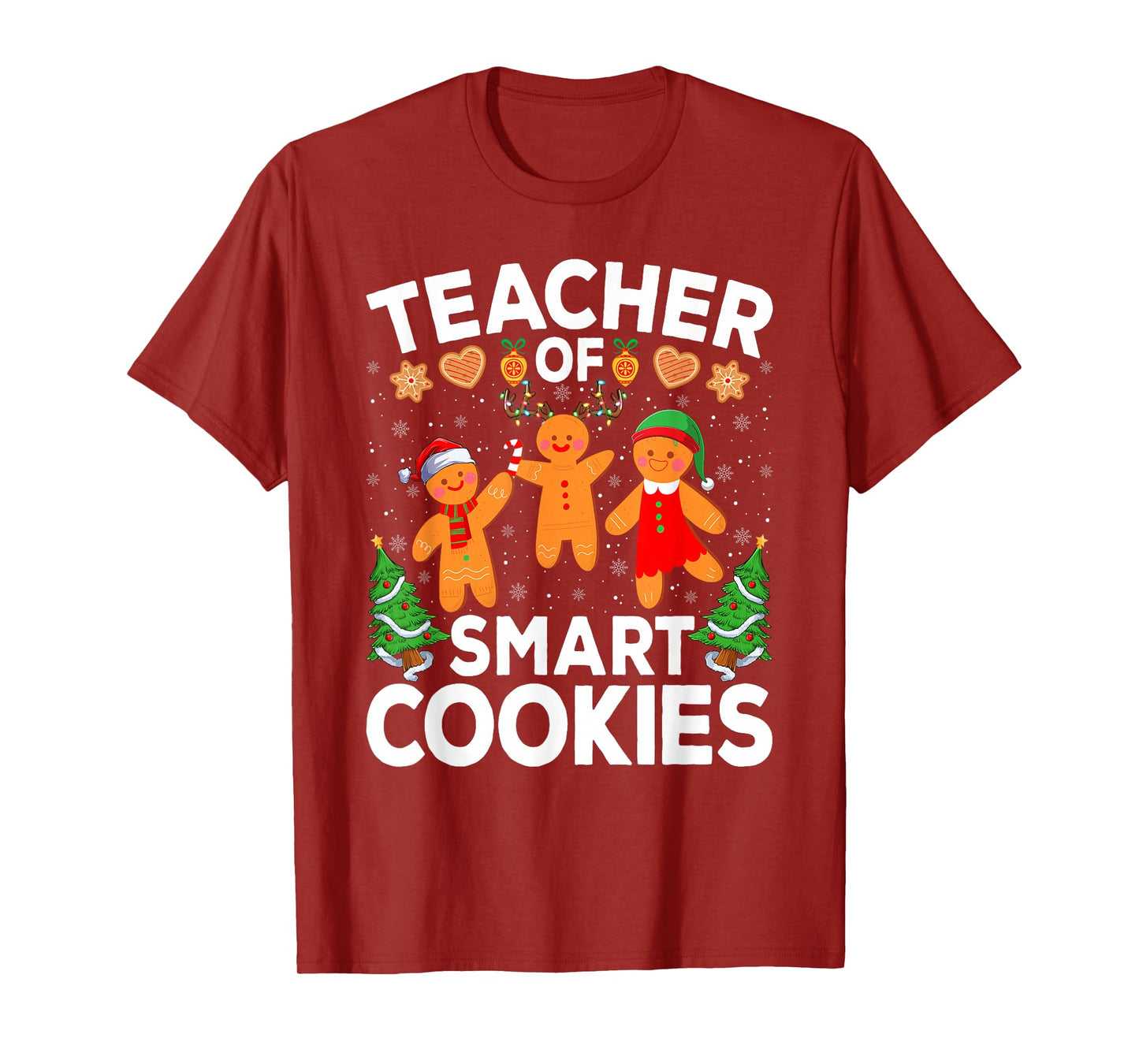 Teacher of Smart Cookies Funny Gingerbread Christmas T-Shirt