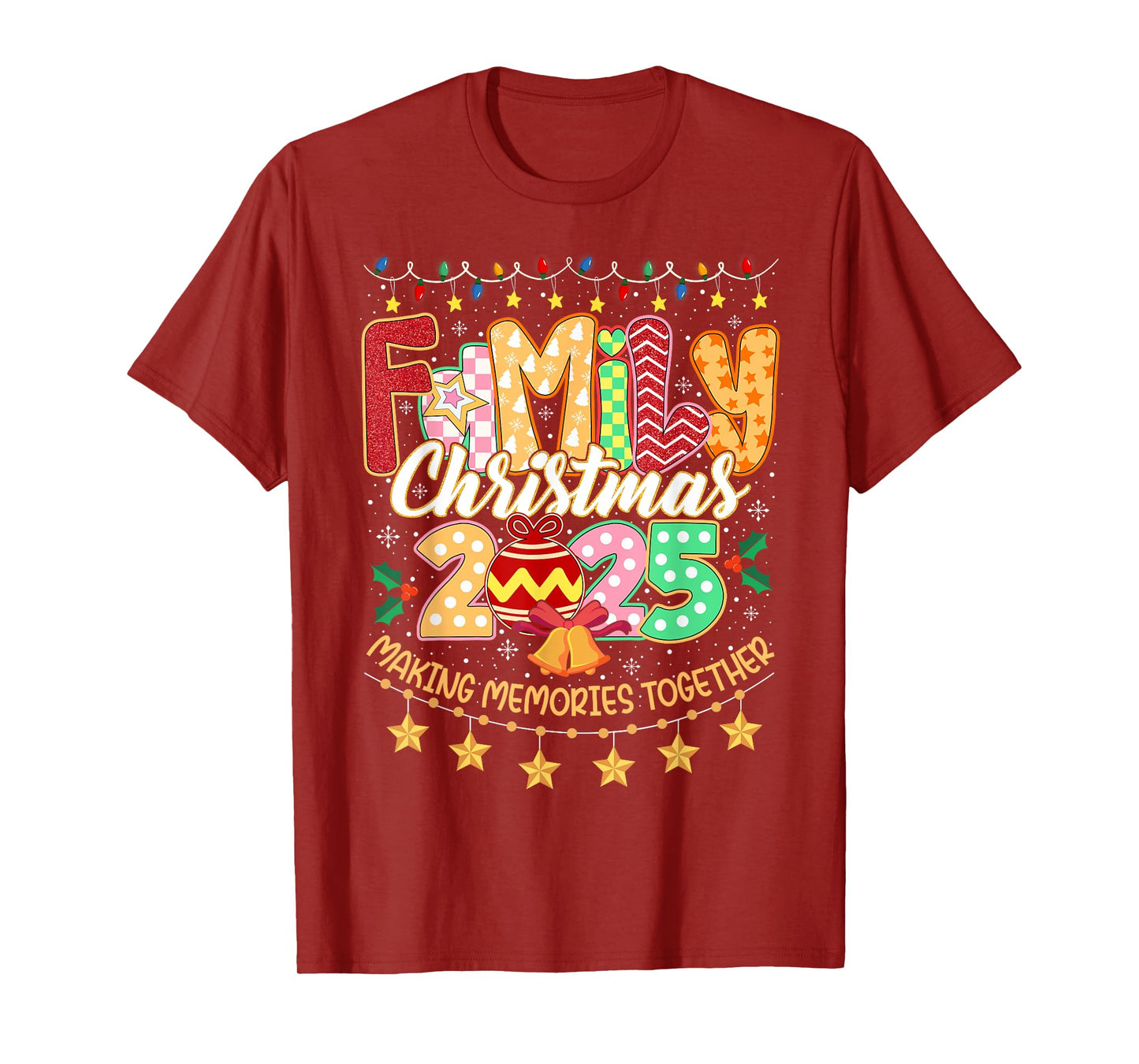 Family Christmas 2025 Matching Xmas Outfit Making Memories T-Shirt