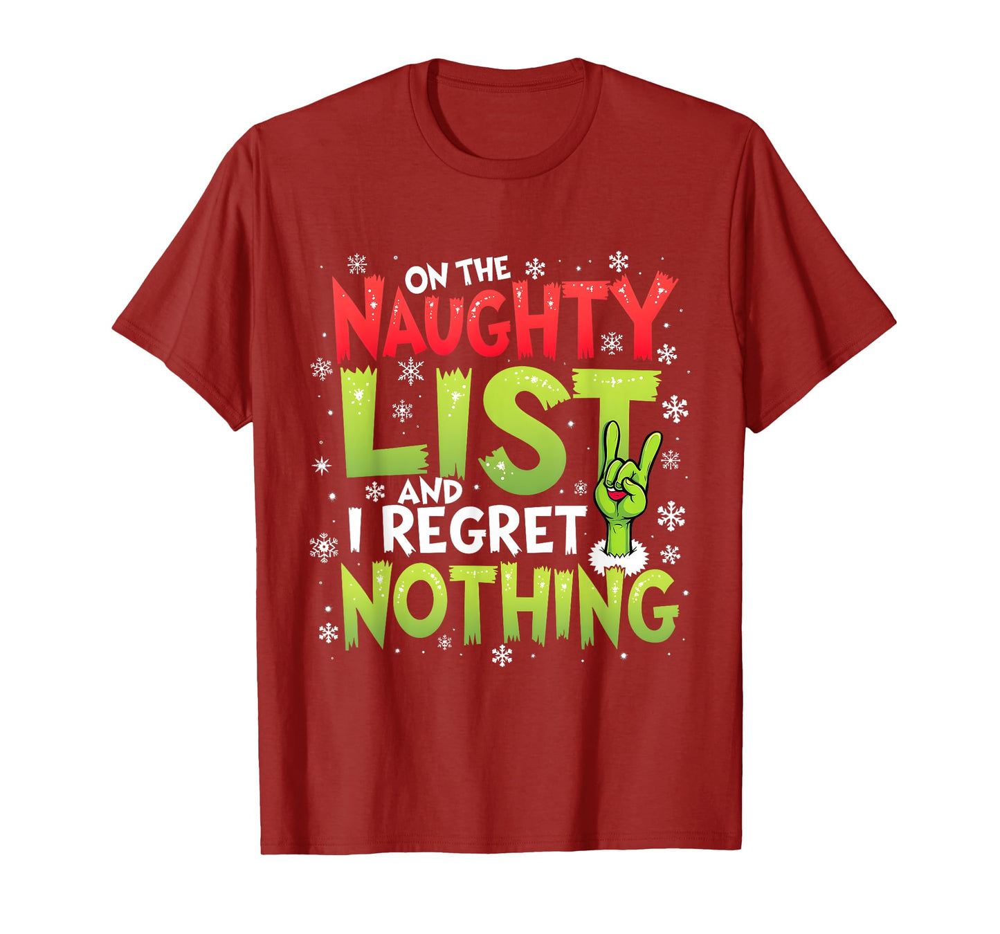 Funny Christmas Tee On The Naughty List And I Regret Nothing T-Shirt