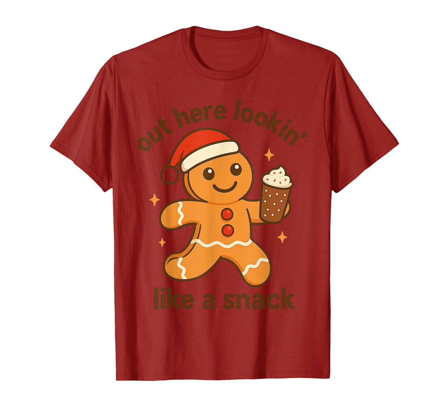 Out Here Looking Like A Snack Christmas Gingerbread Claus T-Shirt