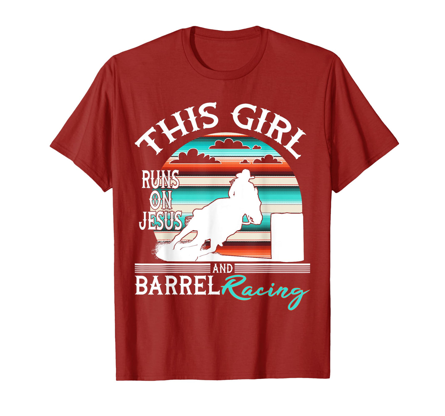 Serape Horse Barrel Racing This Girl runs on Jesus Rodeo T-Shirt