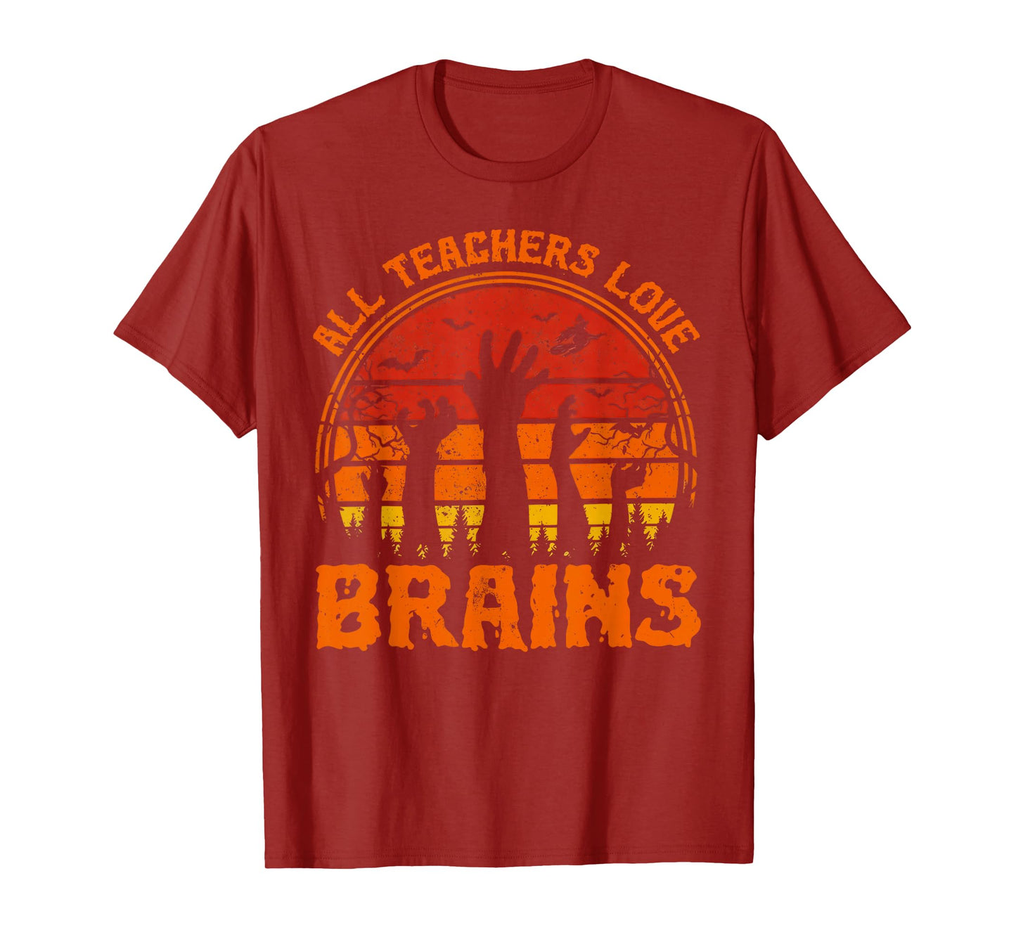 All Teachers Love Brains Funny Halloween Spooky Season T-Shirt