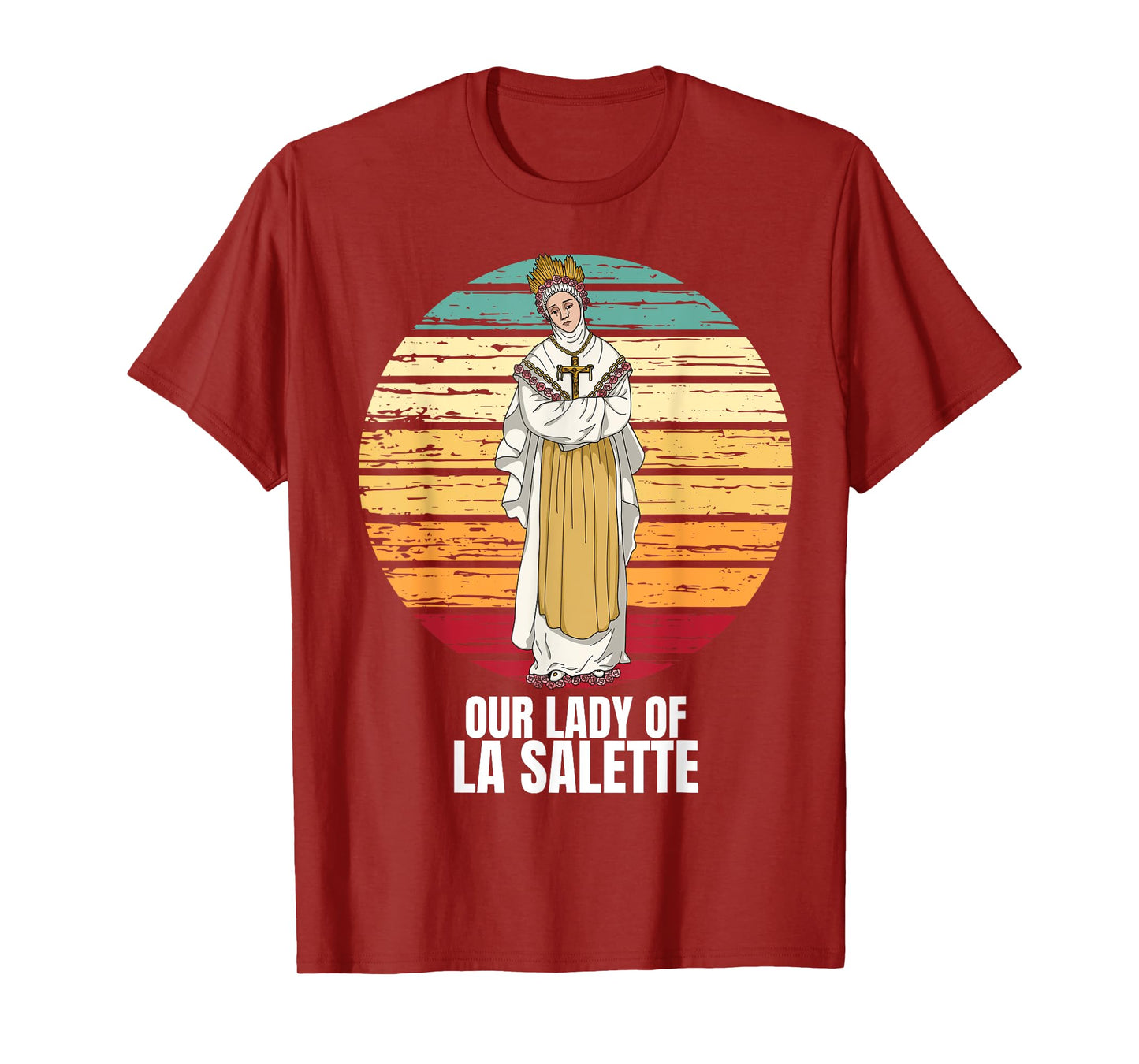 Our Lady Of La Salette Marian Catholic T-Shirt