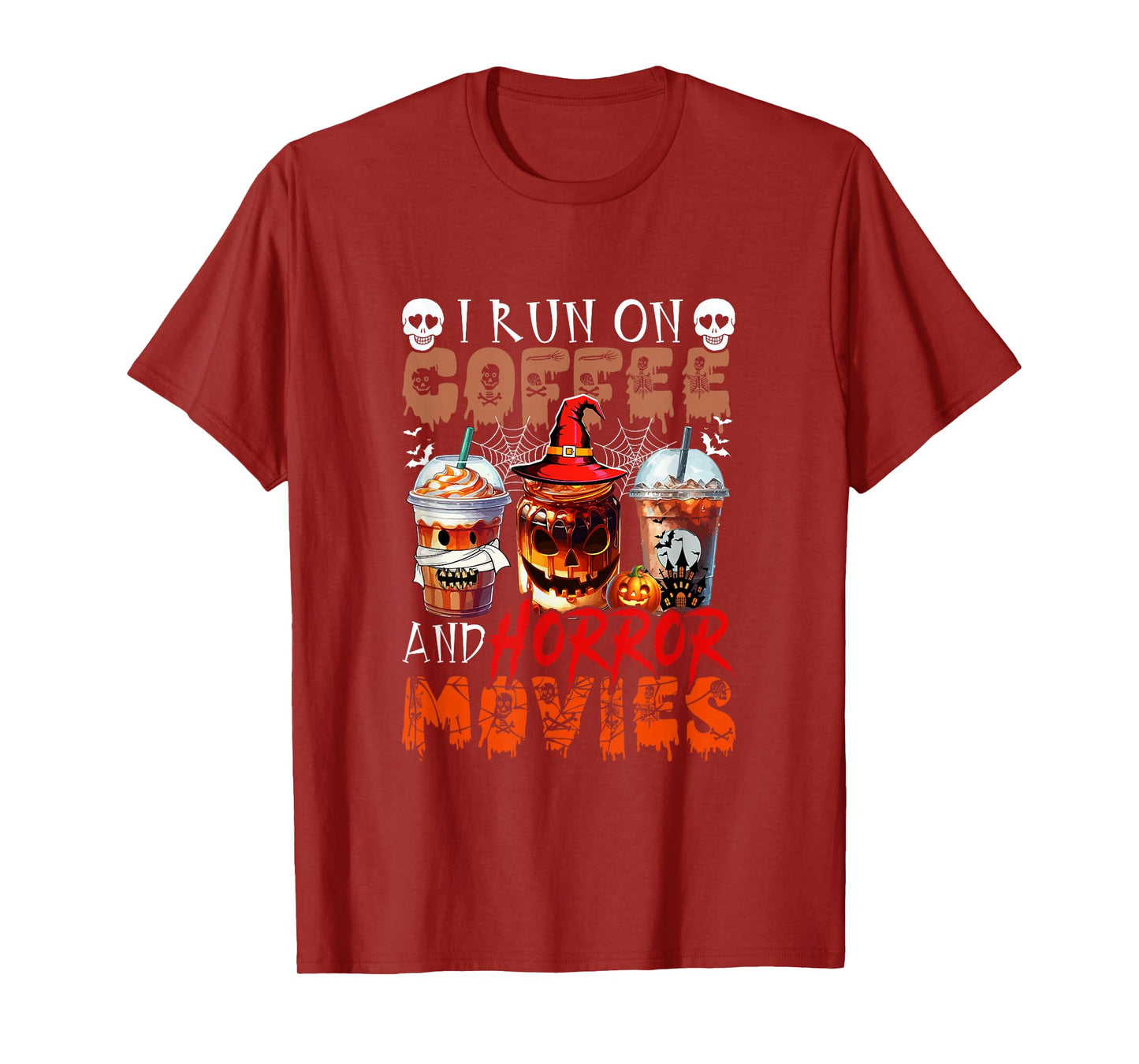 Run On Horror Movies and Coffee Halloween Coffee Lover T-Shirt