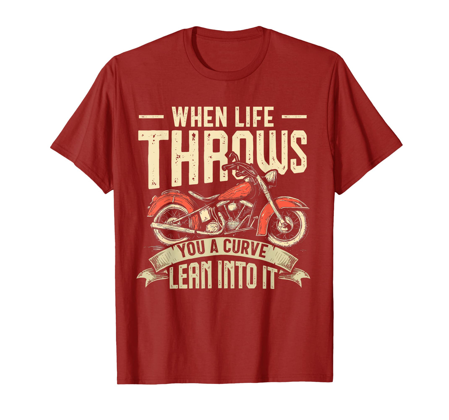 Biker When Life Throws You A Curve Motorcycle Men Women Kids T-Shirt