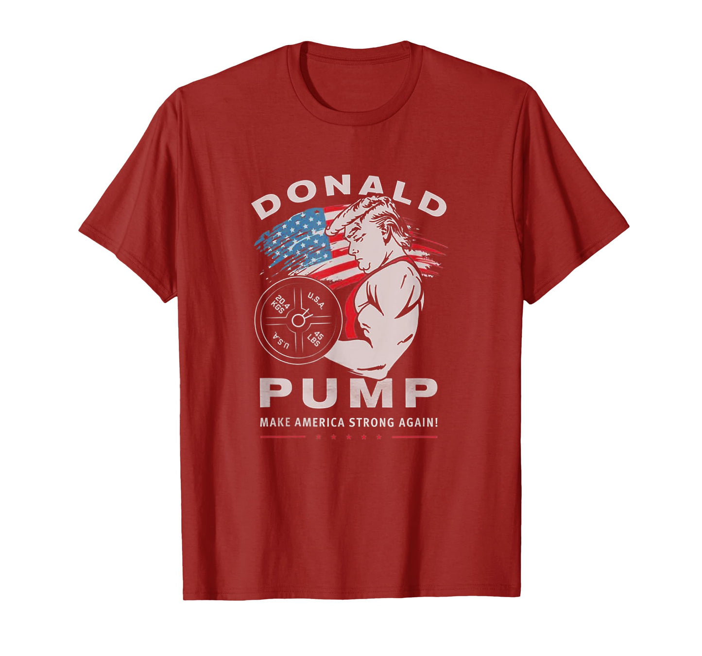 Donald Pump Make America Strong Again T-Shirt