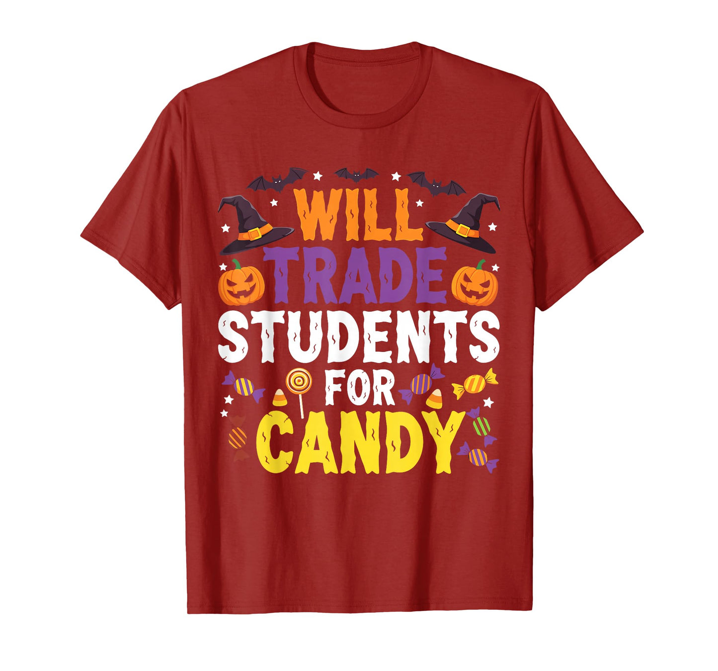 Will Trade Students for Candy Funny Halloween Teacher T-Shirt