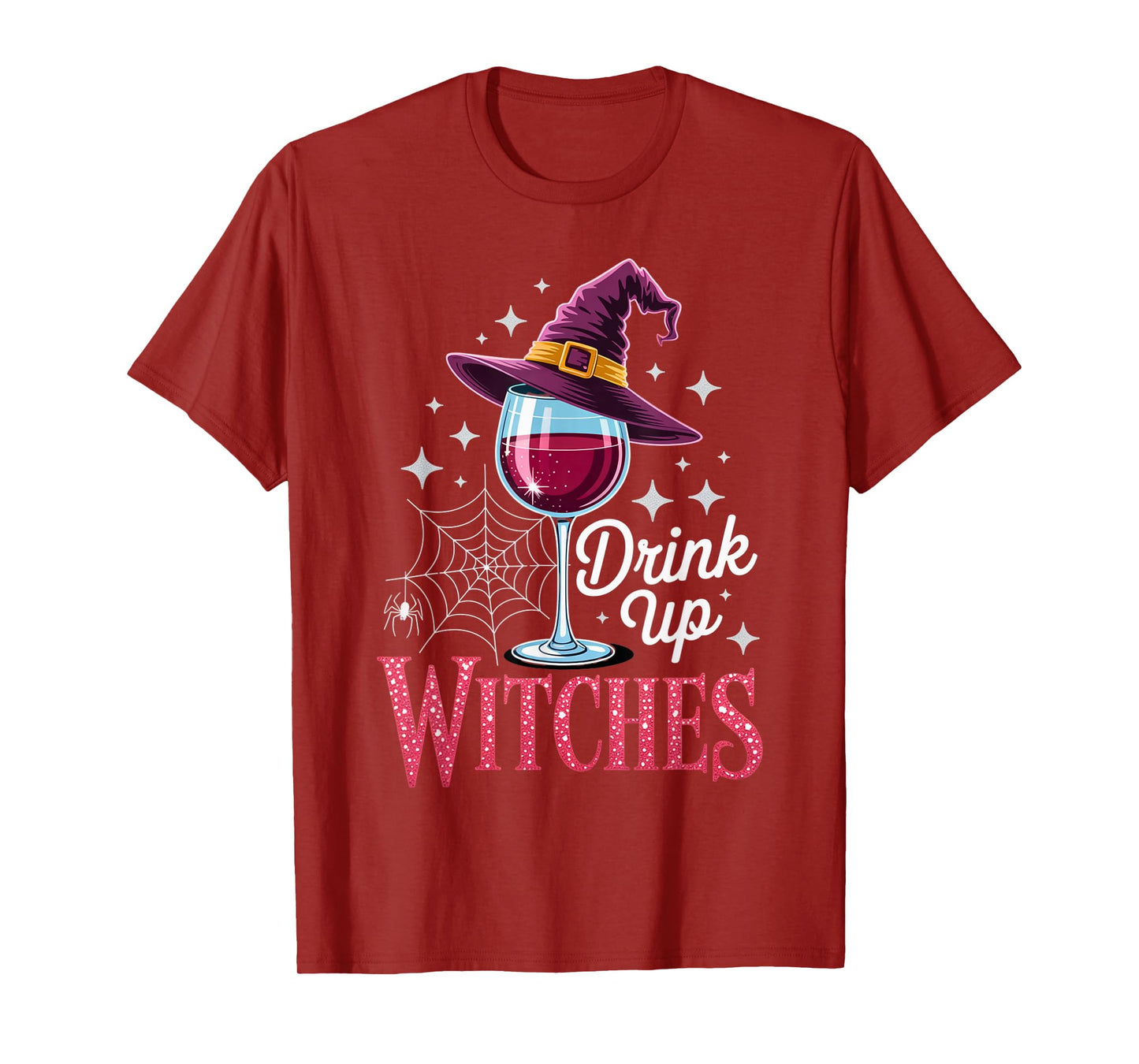 Drink Up Witches red Wine Halloween Sarcastic Outfit T-Shirt