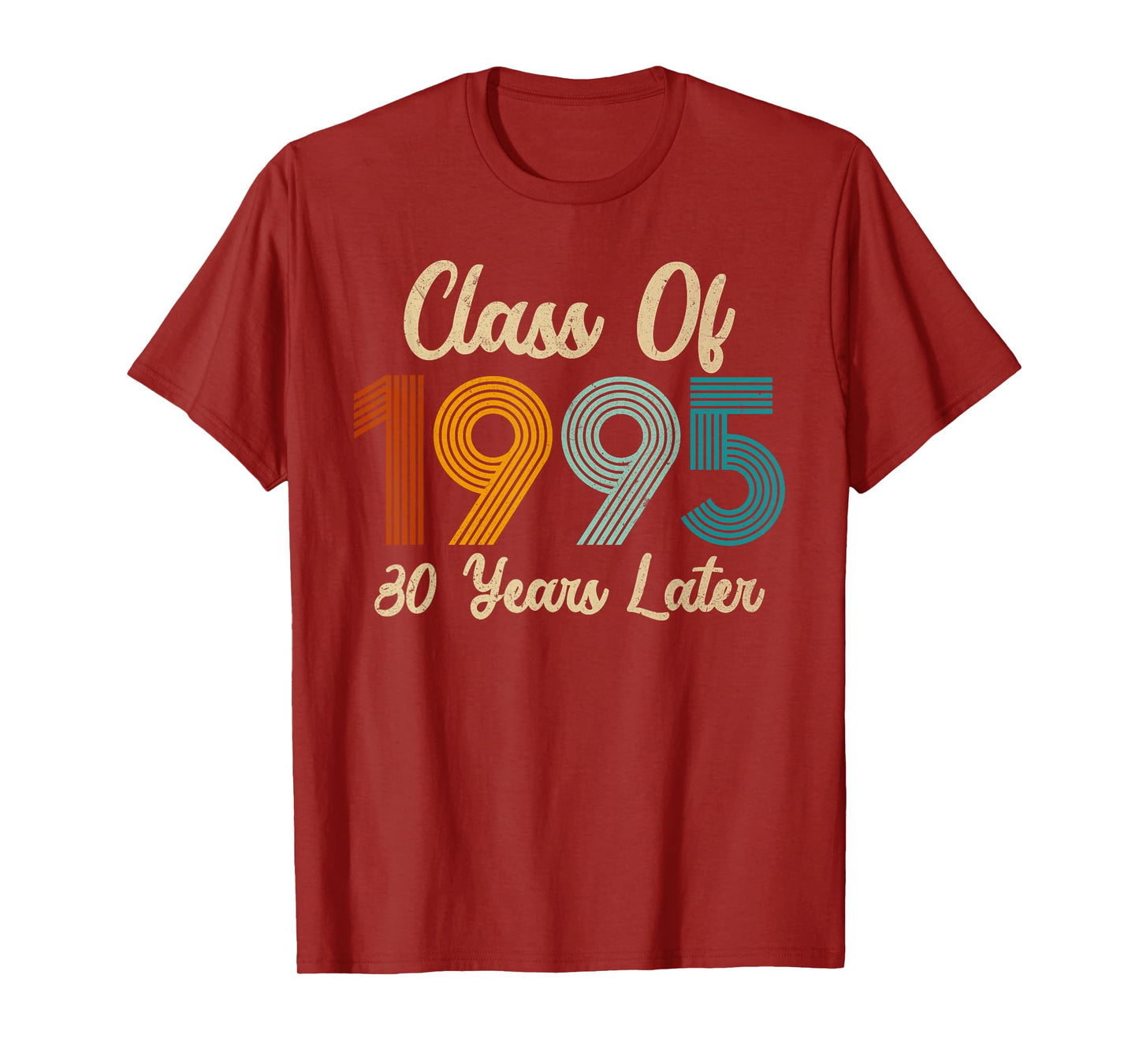 Vintage Class of 1995 Reunion 30th Years Alumni Classmates T-Shirt