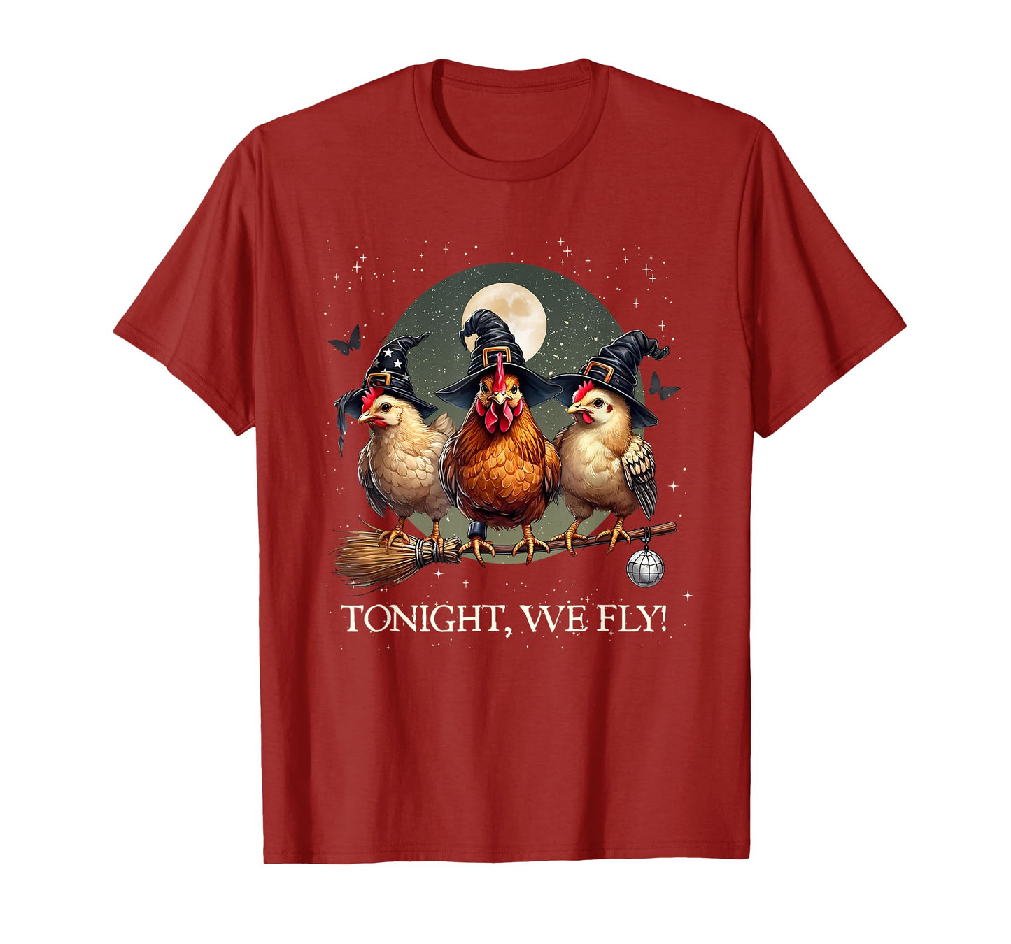 Tonight We Fly Funny Chicken Spooky Season Farm T-Shirt