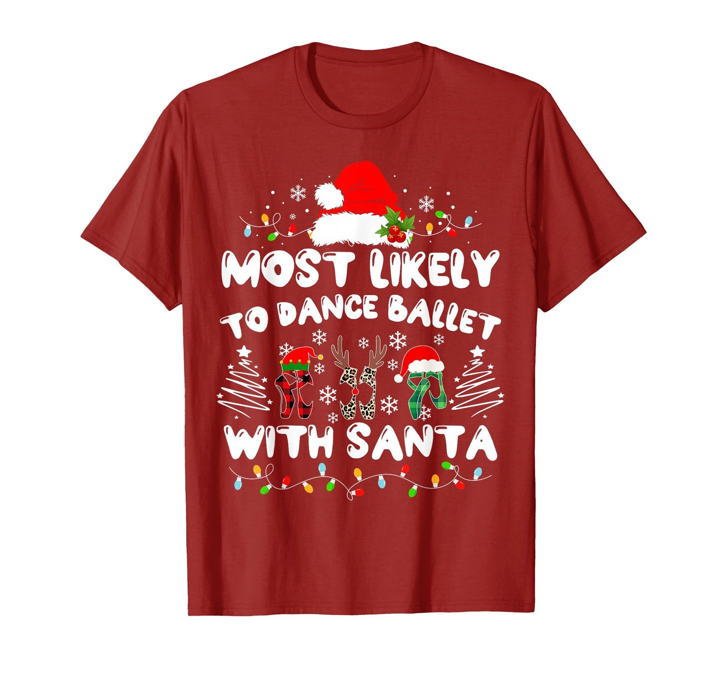 Most Likely to Dance Ballet with Santa T-Shirt