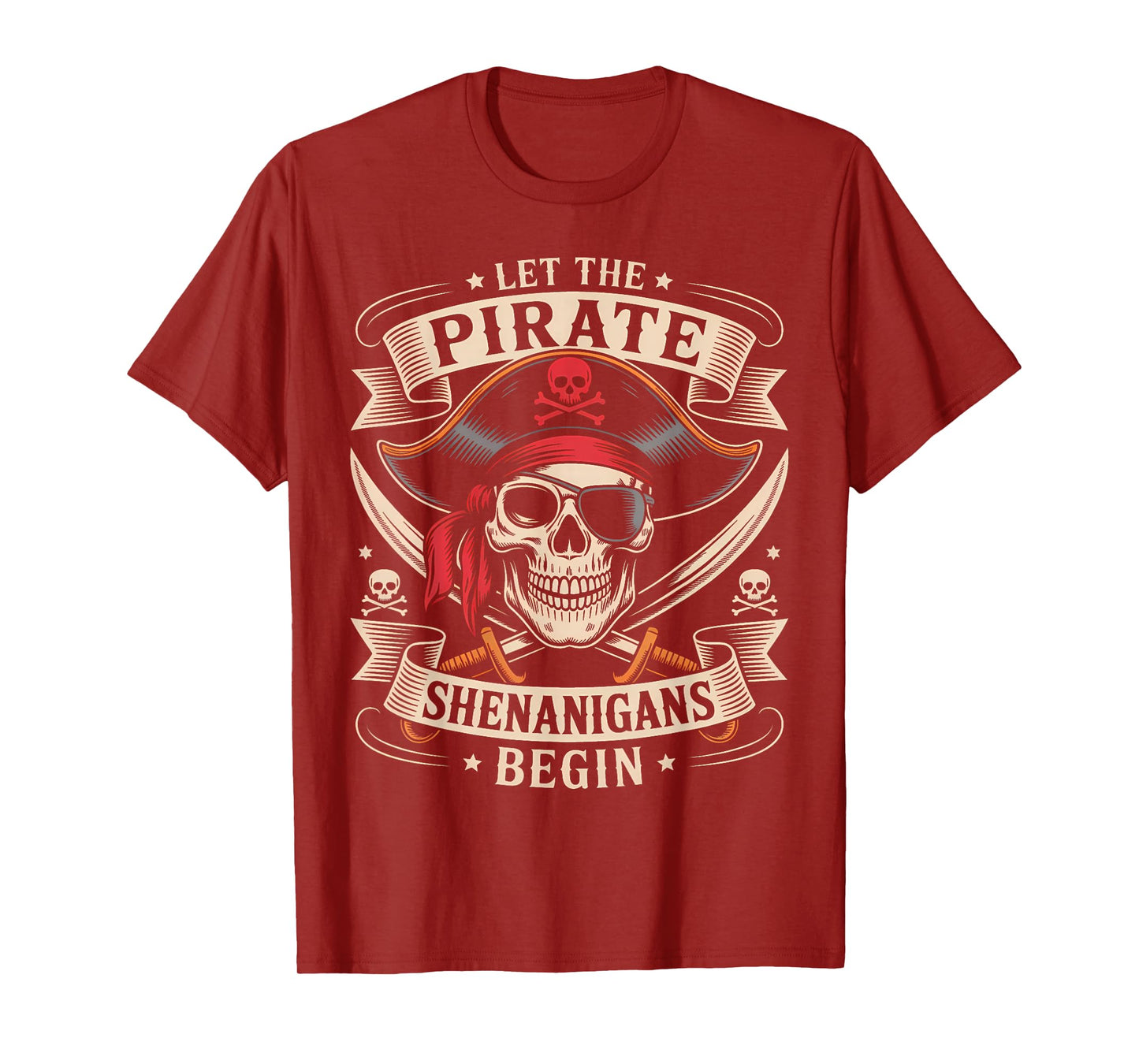 Halloween Skull Let The Pirate Shenanigans Begin T-Shirt