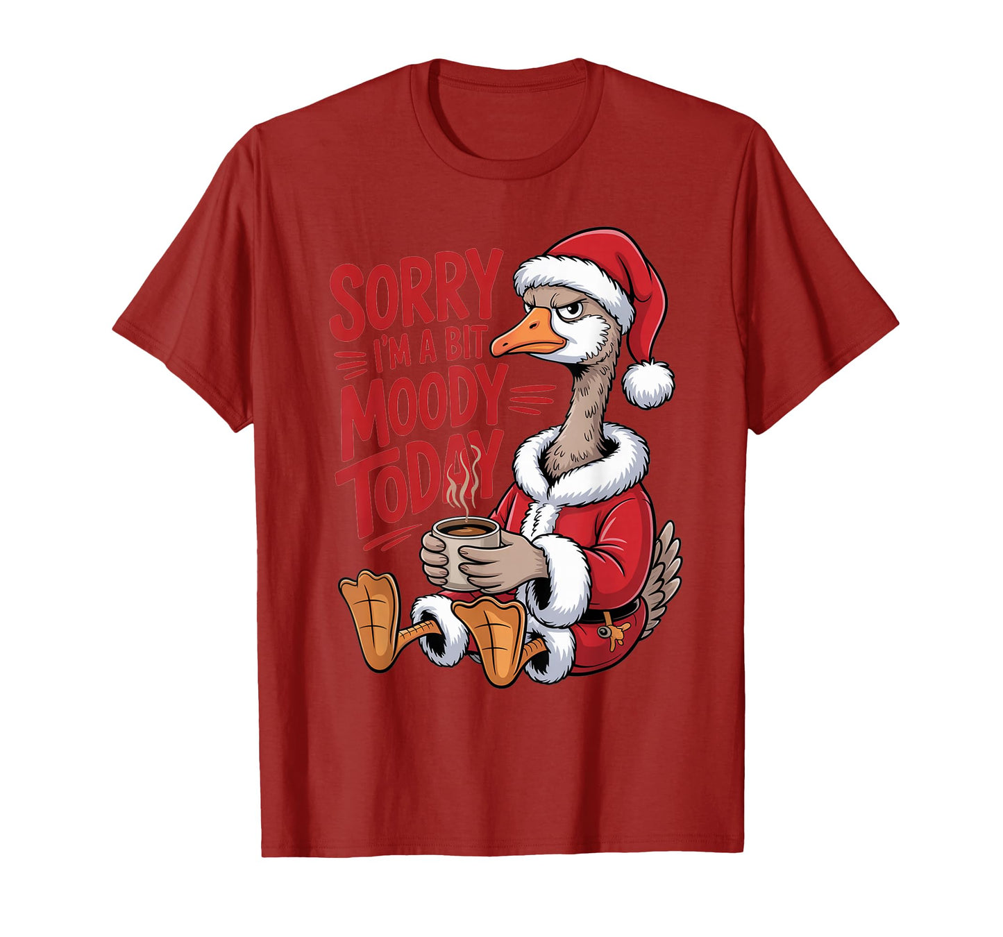 Moody Goose Christmas Santa Suit Coffee Humor Art T-Shirt