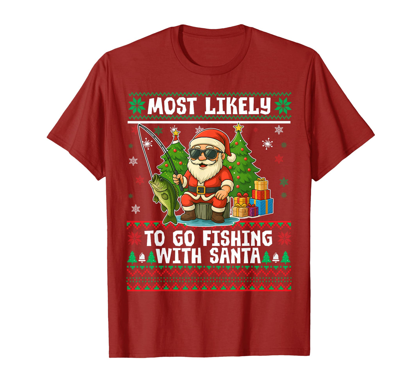 Most Likely to Go Fishing with Santa Fishing Lover Funny T-Shirt