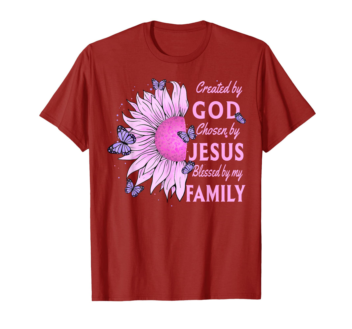 Created By God Loved By My Family Christian Sunflower T-Shirt
