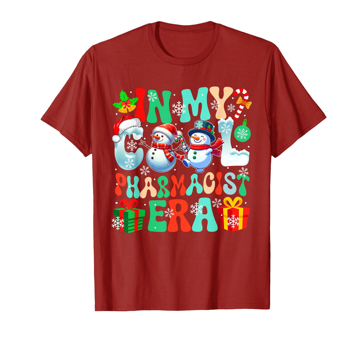 in Pharmacist Era Xmas Proud Job Santa Snowmen Colorful T-Shirt