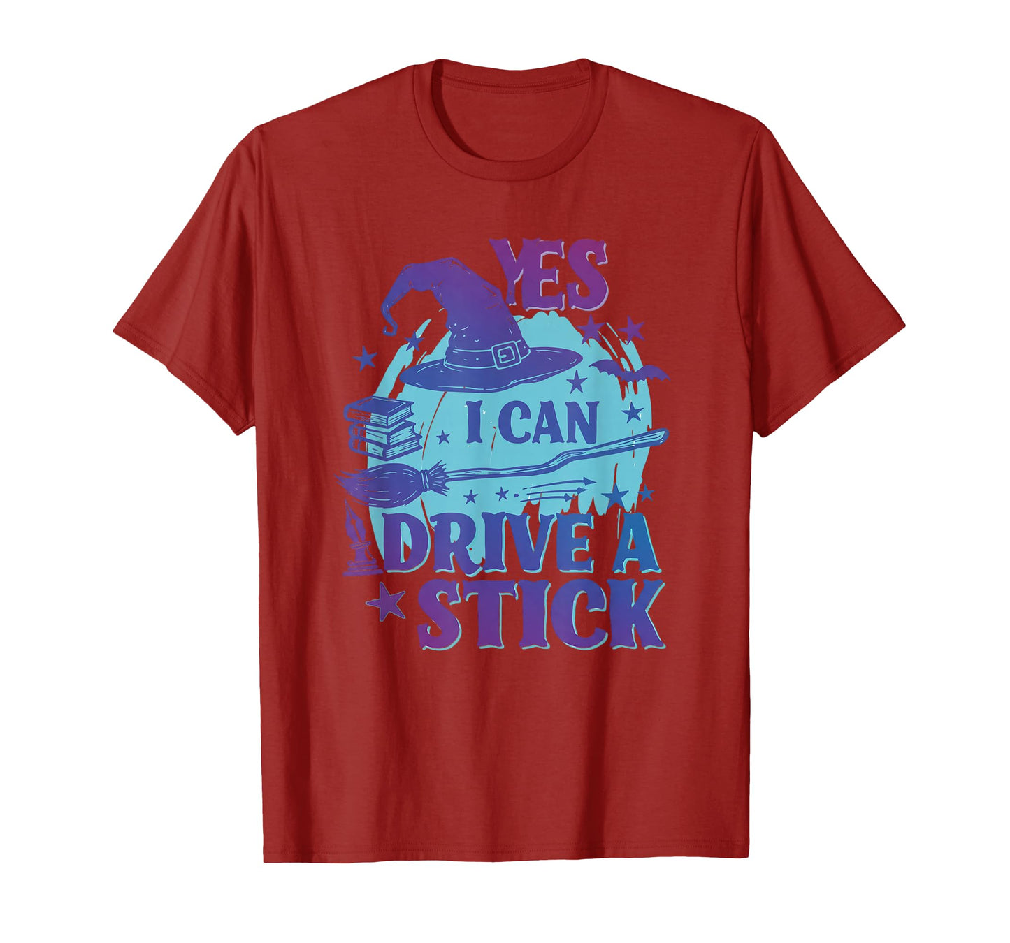 Yes I Can Drive A Stick Funny Halloween Witch Costume Women T-Shirt