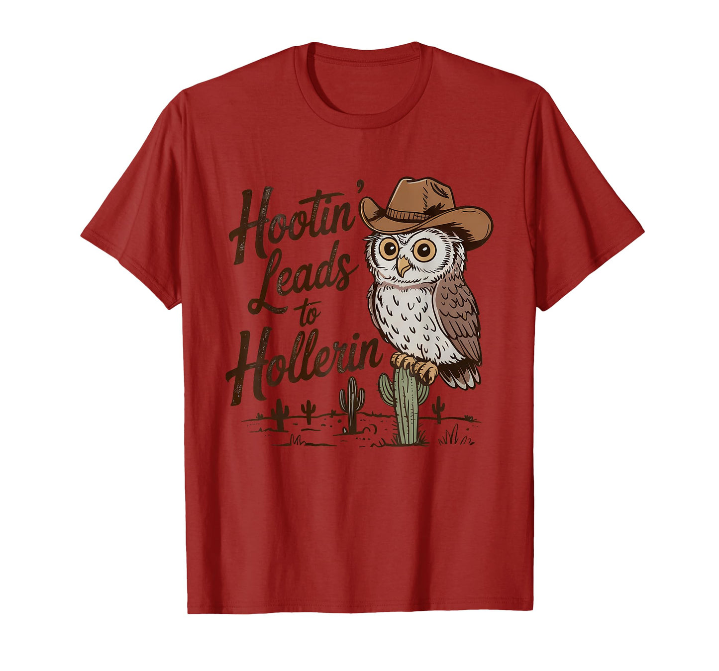 Hootin Leads To Hollerin Vintage Western Cowboy Owl T-Shirt