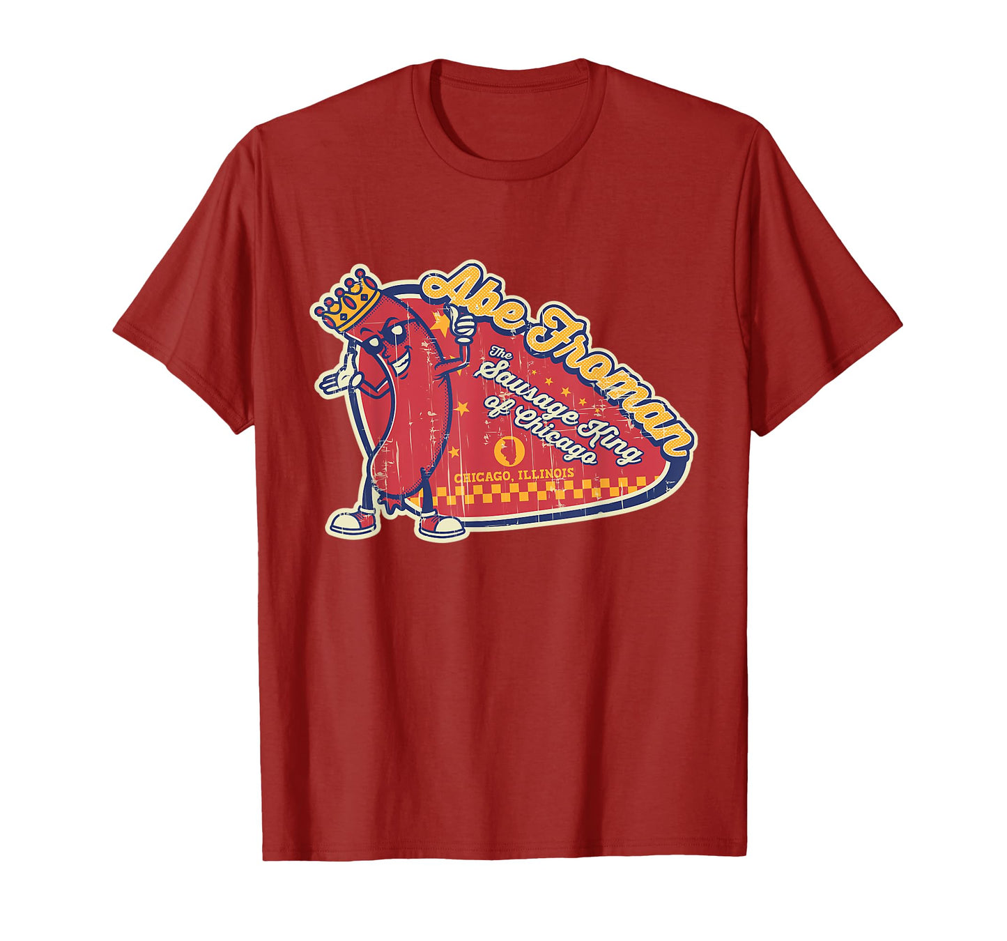 Abe Retro 80s Froman The Sausage King Of Chicago T-Shirt