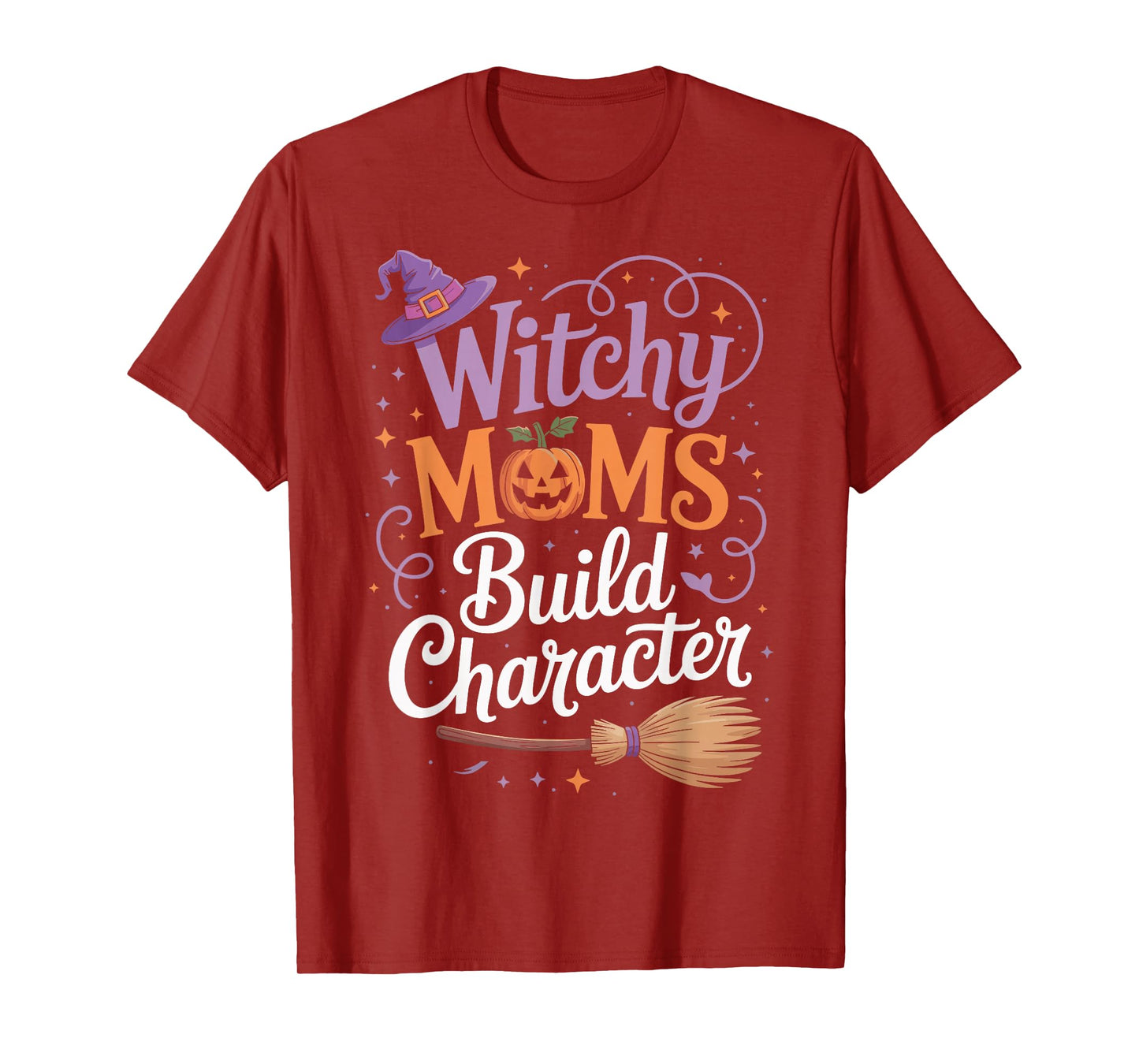 Witchy Moms Build Character T-Shirt
