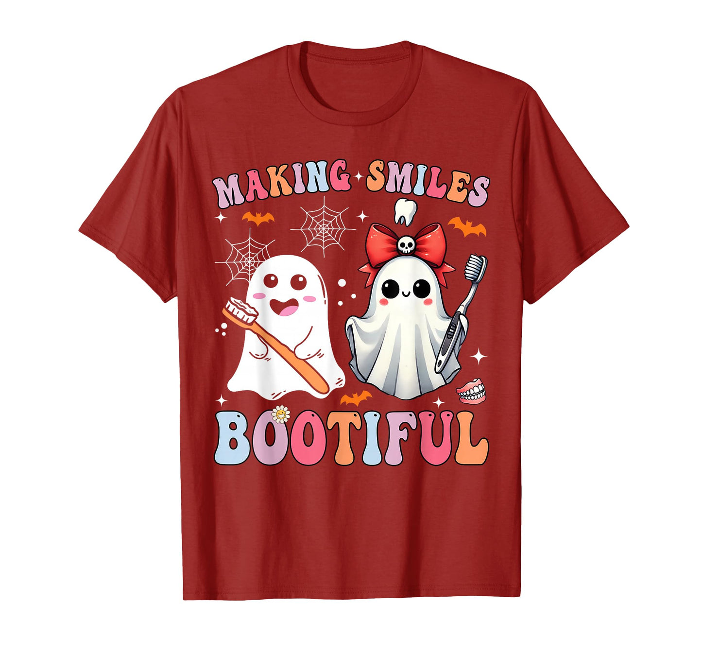 Making Smiles Bootiful Dentist Funny Halloween Ghost Dental T-Shirt