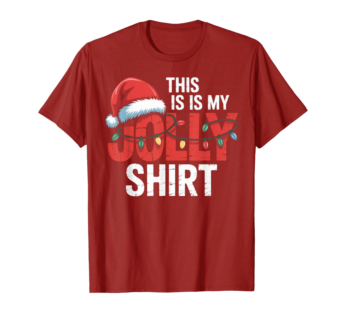 This is My Jolly Shirt Christmas Lights Santa Hat T-Shirt