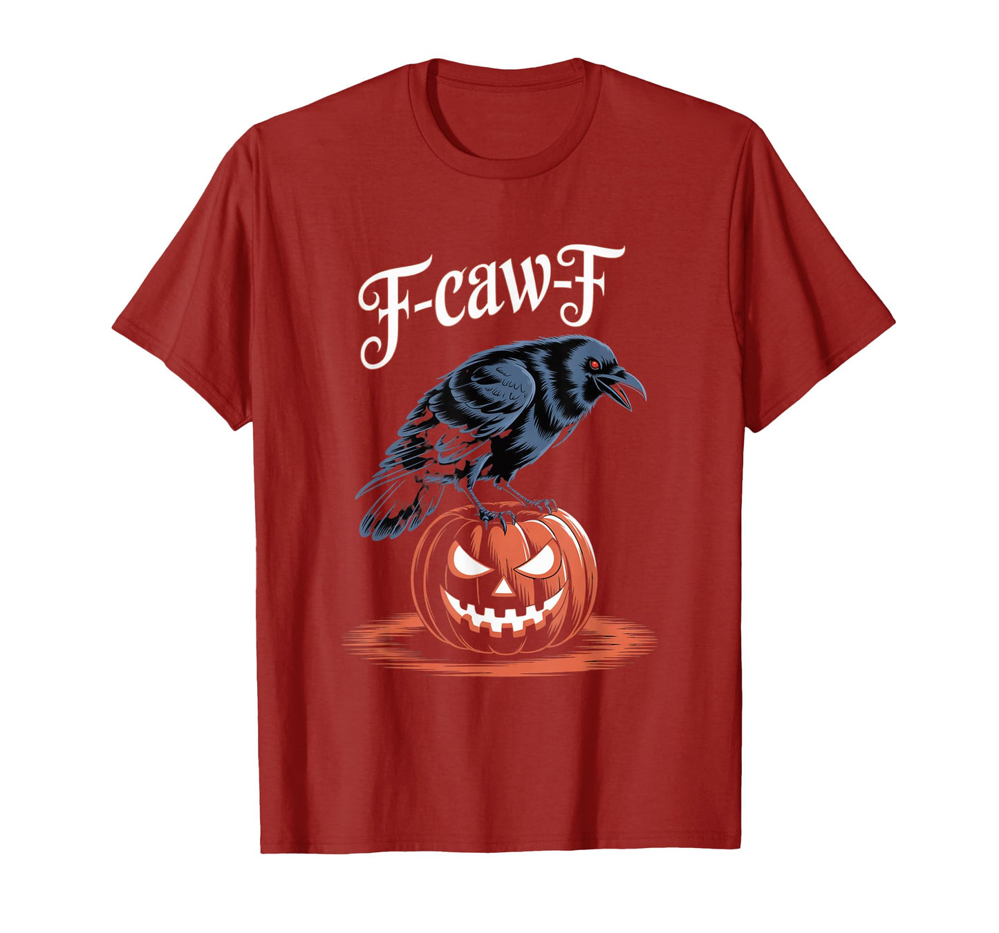 F-Caw-F Crow Funny Gothic Moon Black Bird Halloween T-Shirt