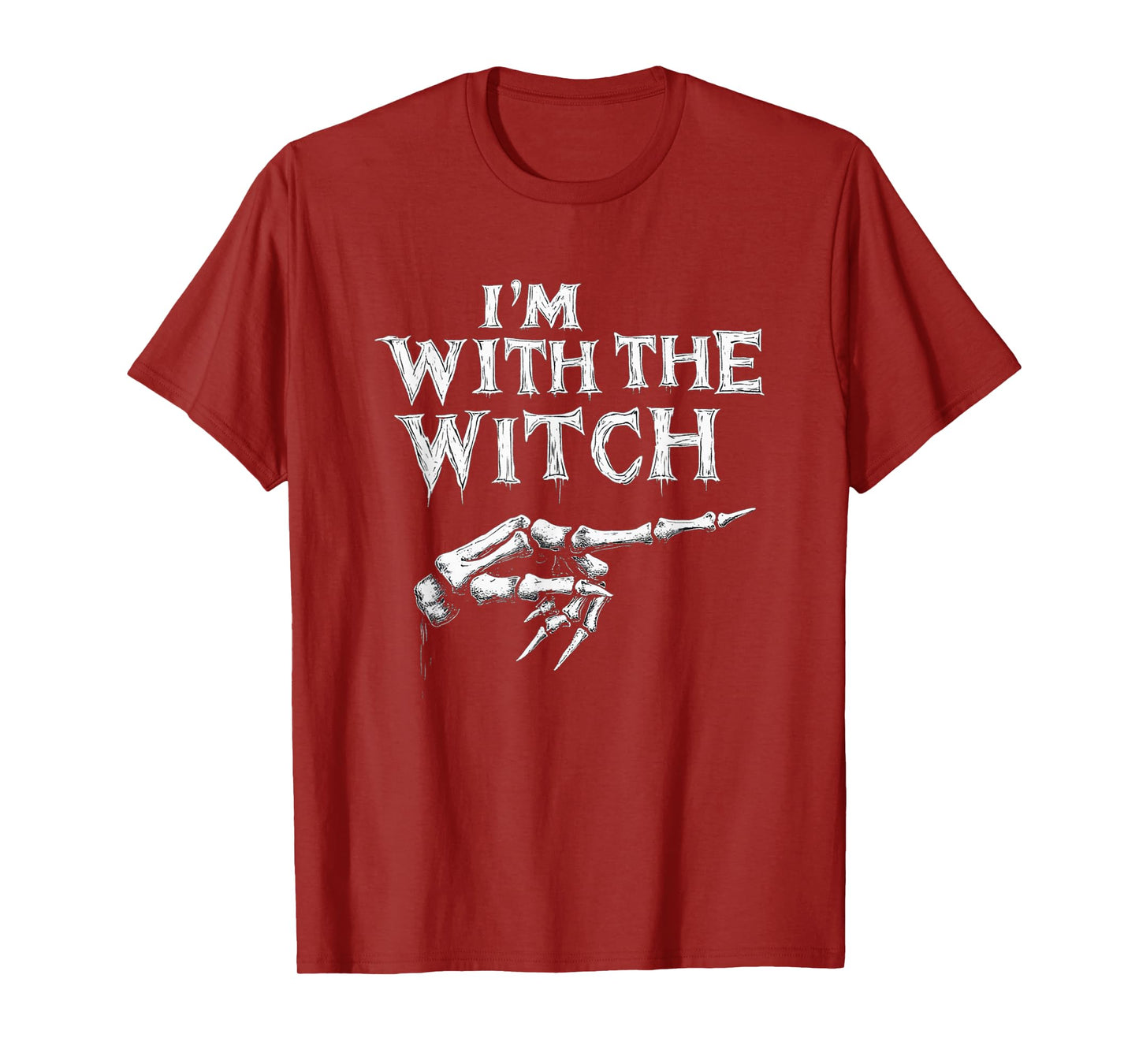 I'm with The Witch Funny Halloween His and Her Gifts T-Shirt