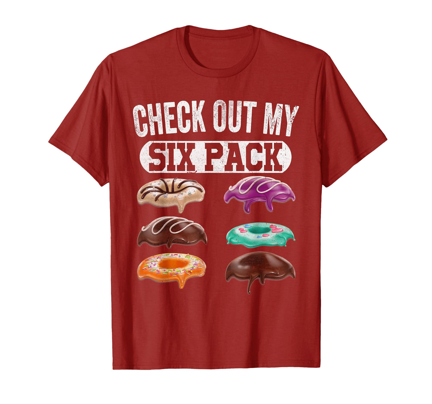 funny gym men women Check Out My Six Pack Donut T-Shirt