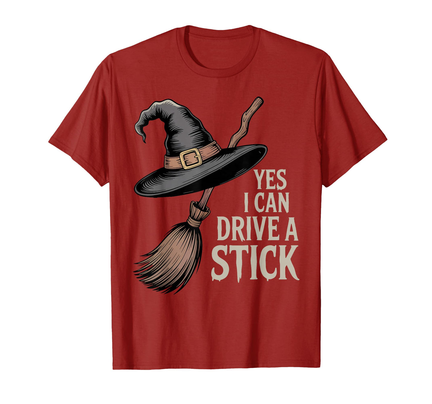 Yes I Can Drive A Stick Funny Halloween Spooky Witch T-Shirt