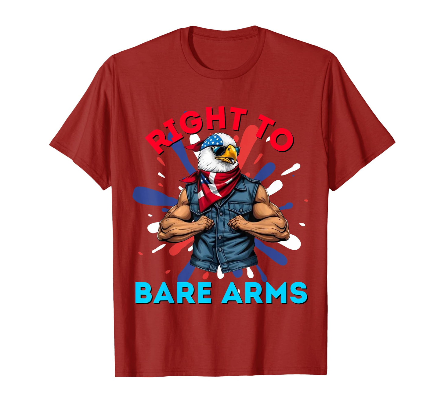 Right To Bare Arms US USA Flag Funny 4th of July Gym Workout T-Shirt