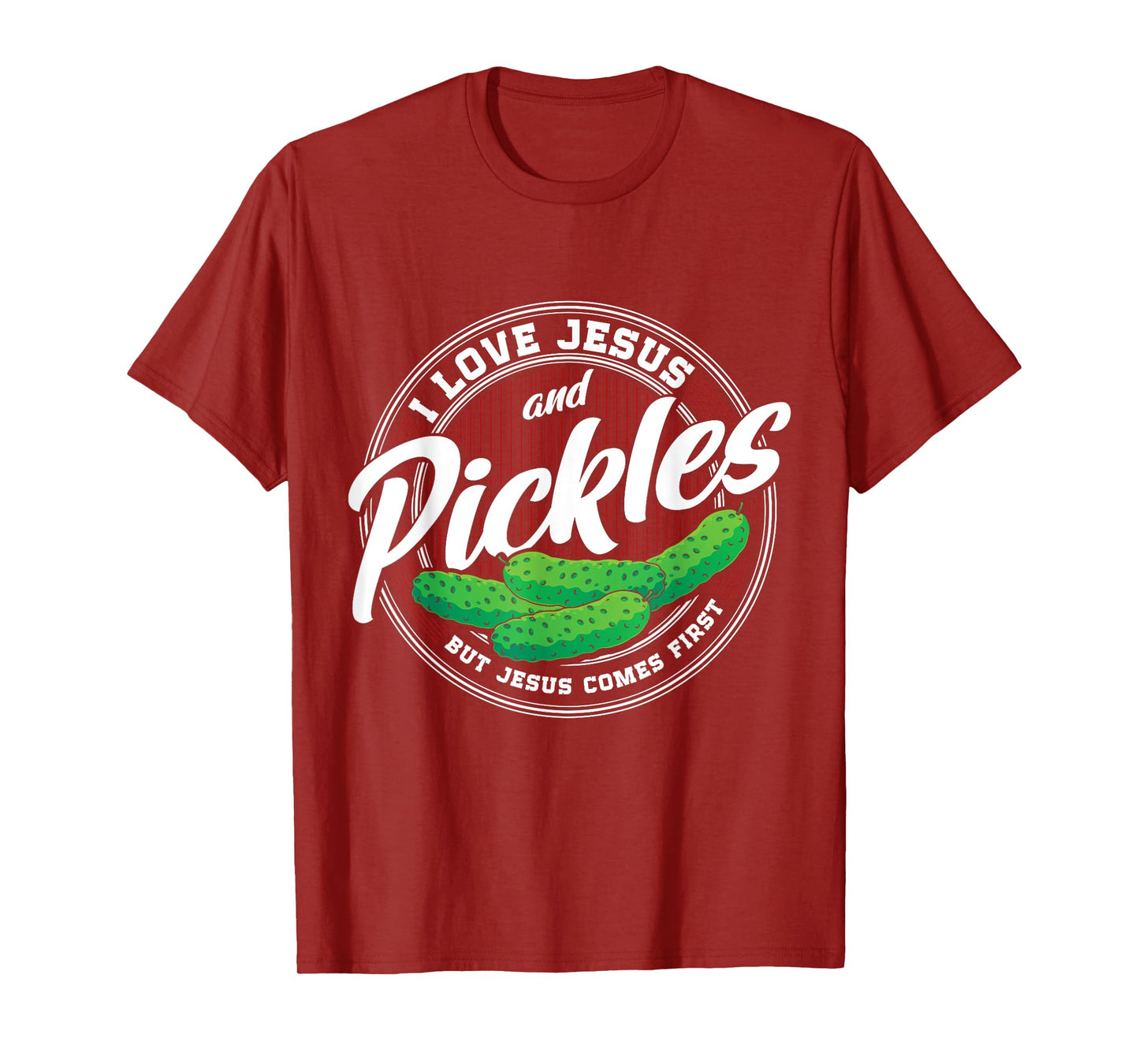 Pickles Lover Love Pickles Christian Religion Jesus Catholic T-Shirt