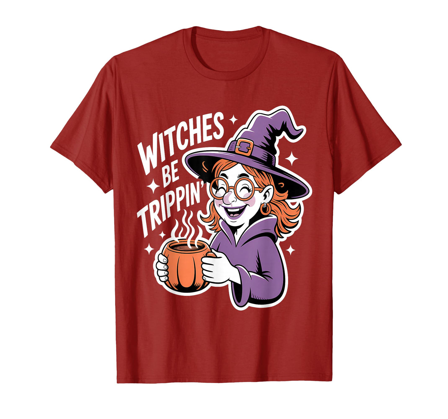 Witches Be Trippin' Funny Witch Halloween T-Shirt