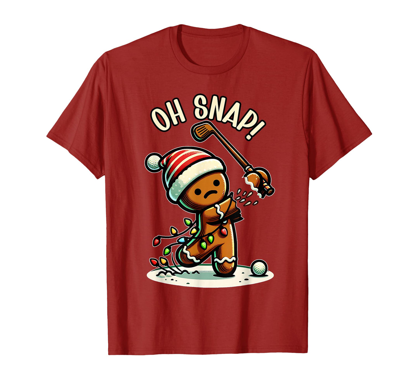 Funny Gingerbread Man Pajamas & PJs Xmas Holiday Oh Snap Gingerbreadman Golfer Golf Christmas Golfing T-Shirt