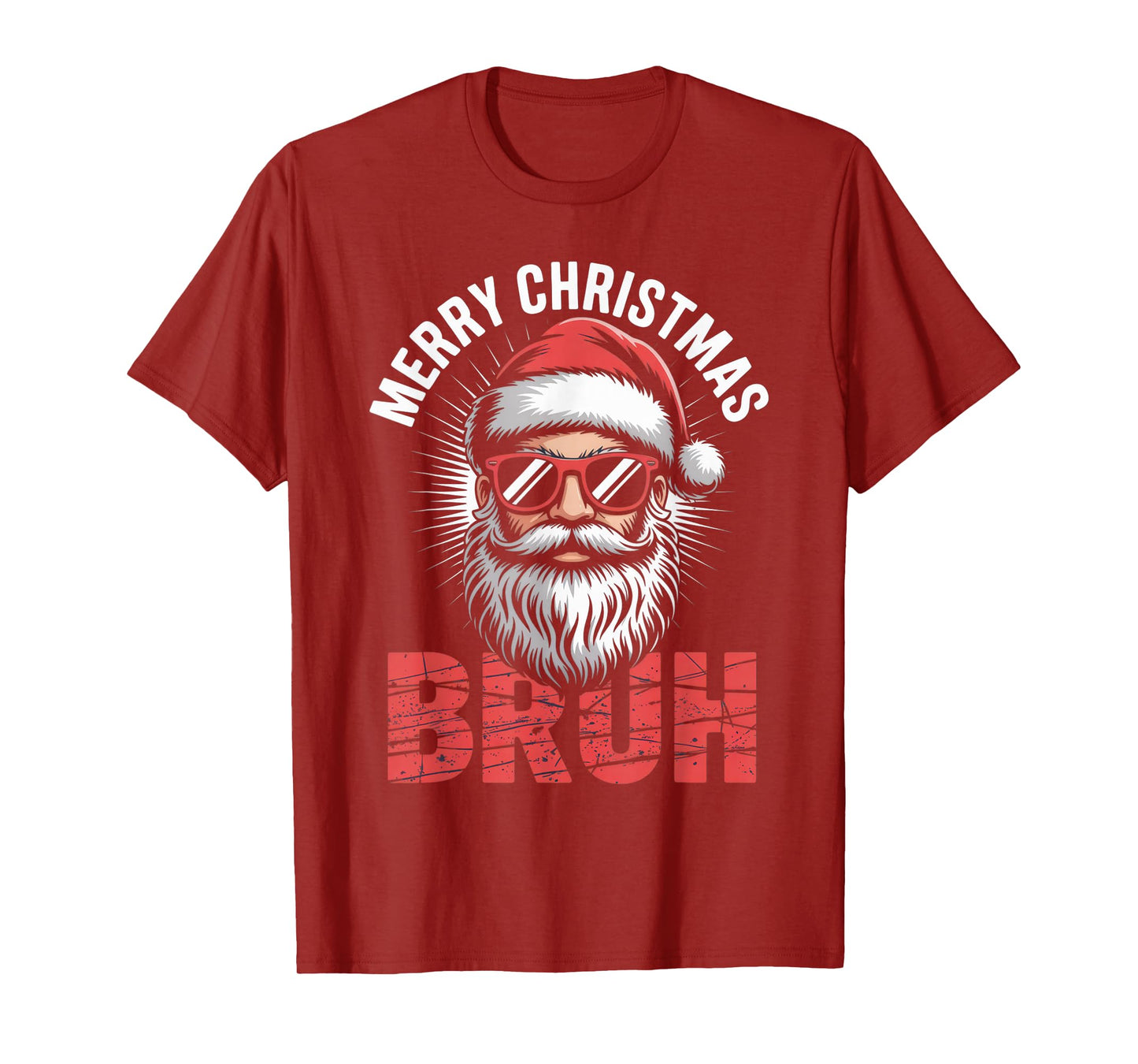 Merry Christmas Bruh Funny Santa Lovers Chill Holiday T-Shirt