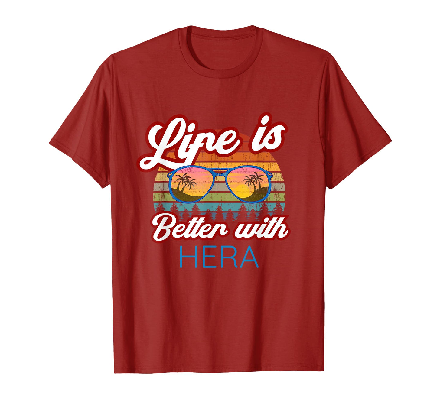 Hera Costume / 'Life Is Better With Hera!' Funny Saying T-Shirt