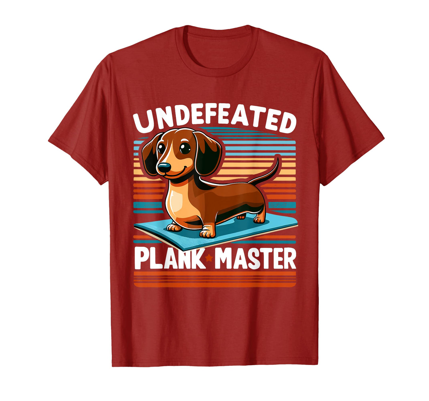 Wiener Dog - Sports Lover Undefeated Plank Master Dachshund Men Women Girls Kids T-Shirt