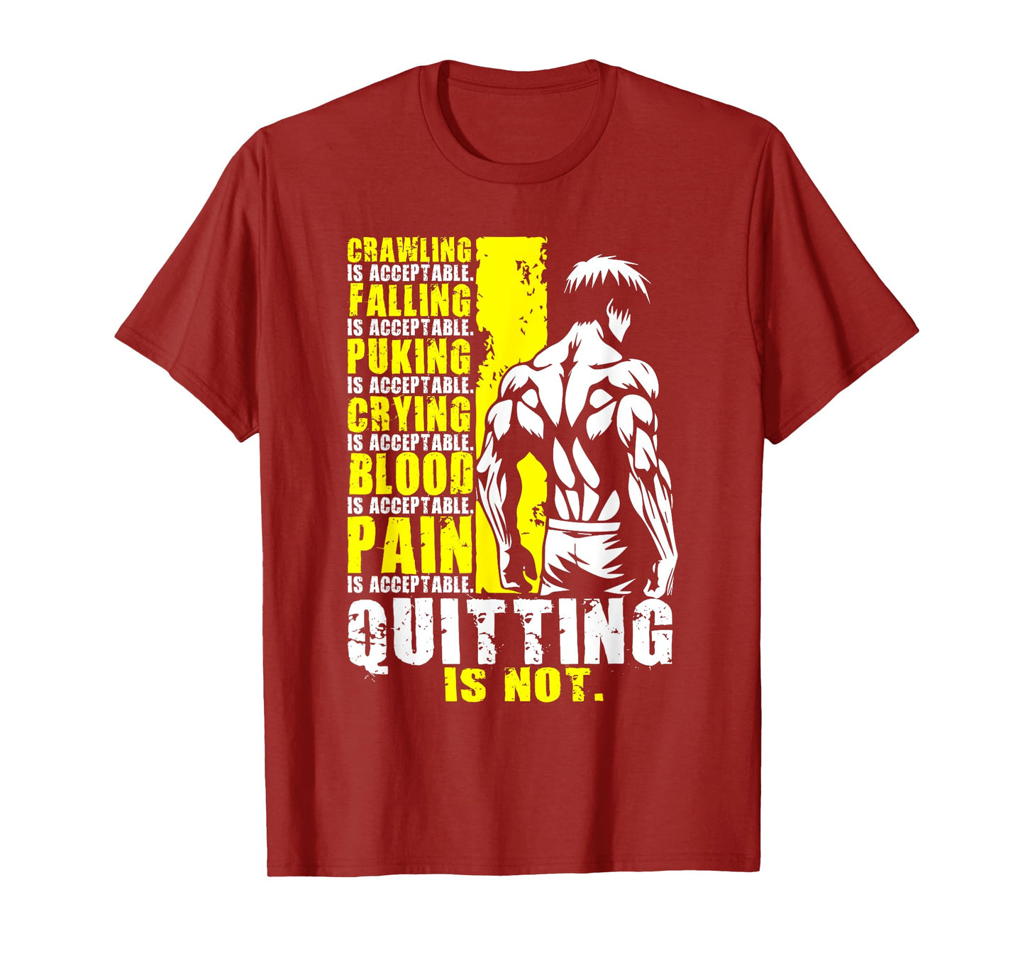 Quitting Is Not Acceptable, Anime Gym, Workout Motivational T-Shirt