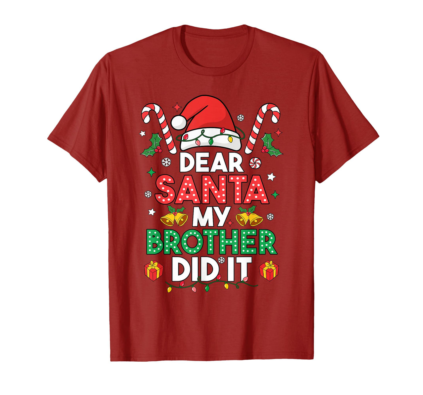 Dear Santa My Brother Did It Funny Christmas Boys Girls Kids T-Shirt