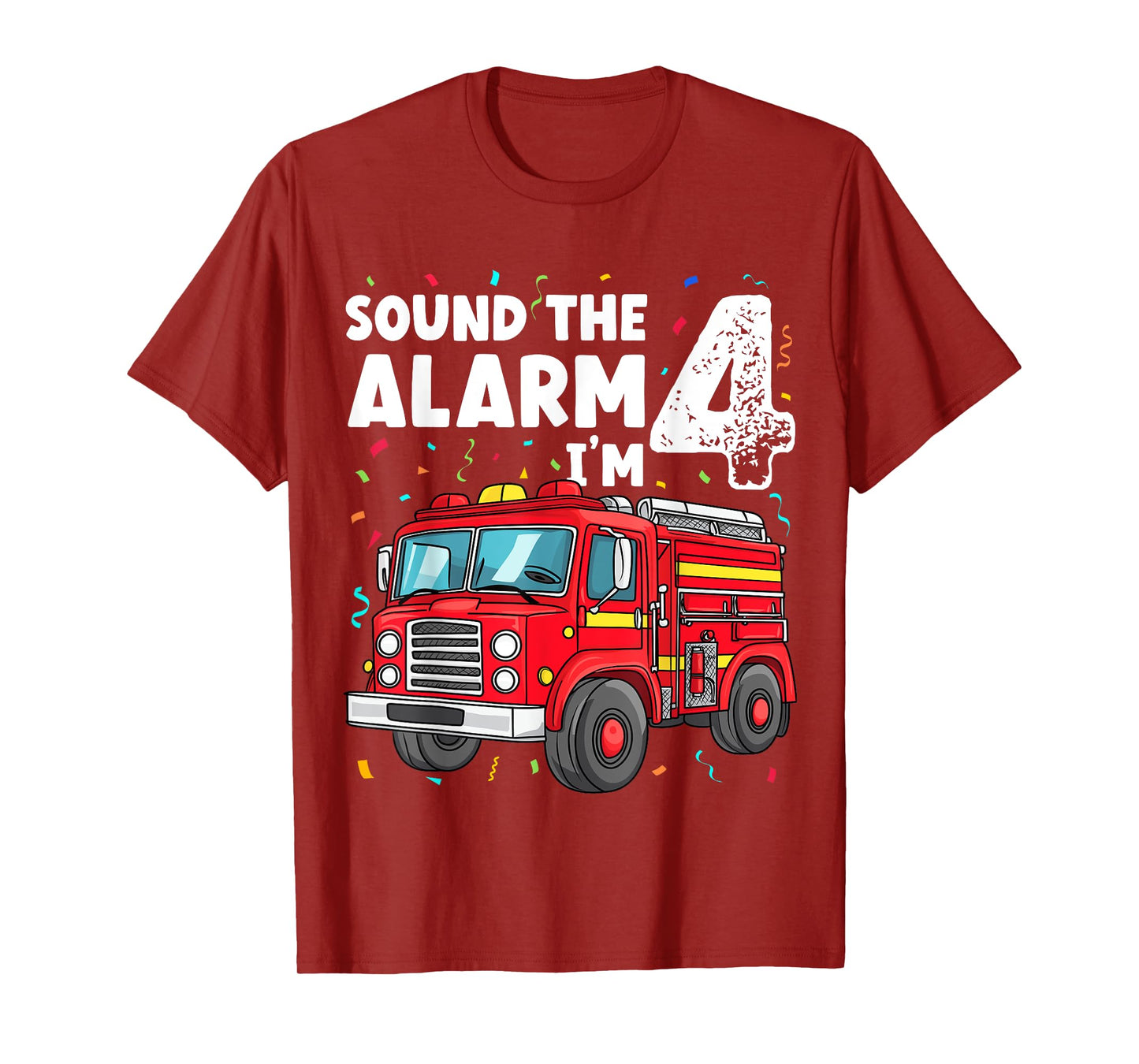Fire Truck Boys 4th Birthday Fun Sound the Alarm I'm 4 Gift T-Shirt