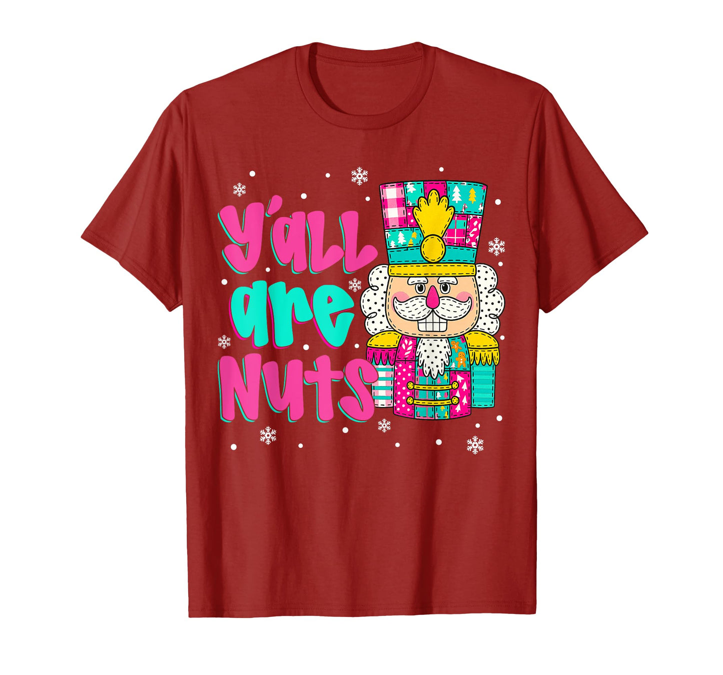 Y'all are Nuts Nutcracker Pink Christmas Matching Family T-Shirt