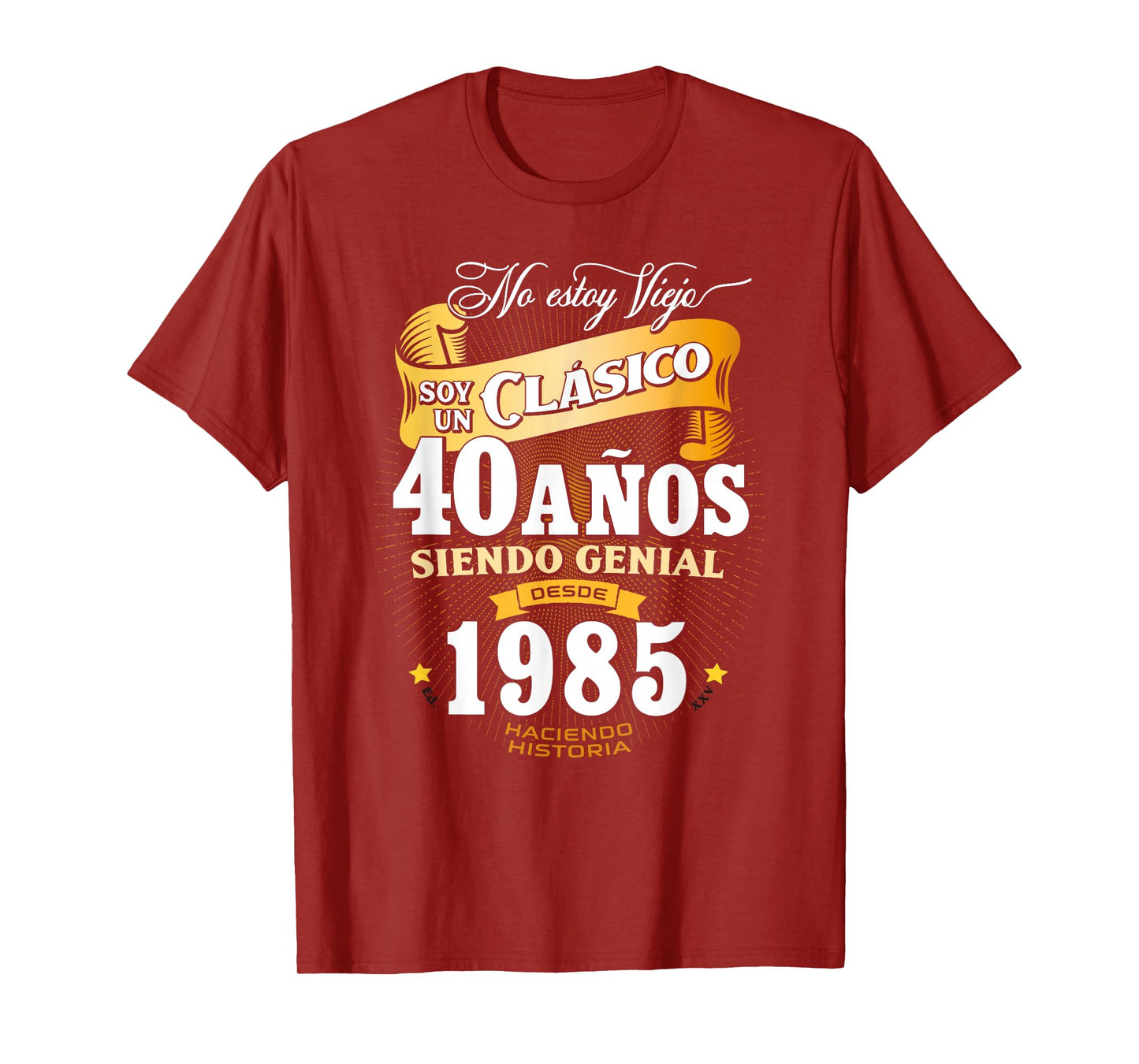 40th Birthday gift for Men in Spanish Regalo cumpleanos 40 T-Shirt
