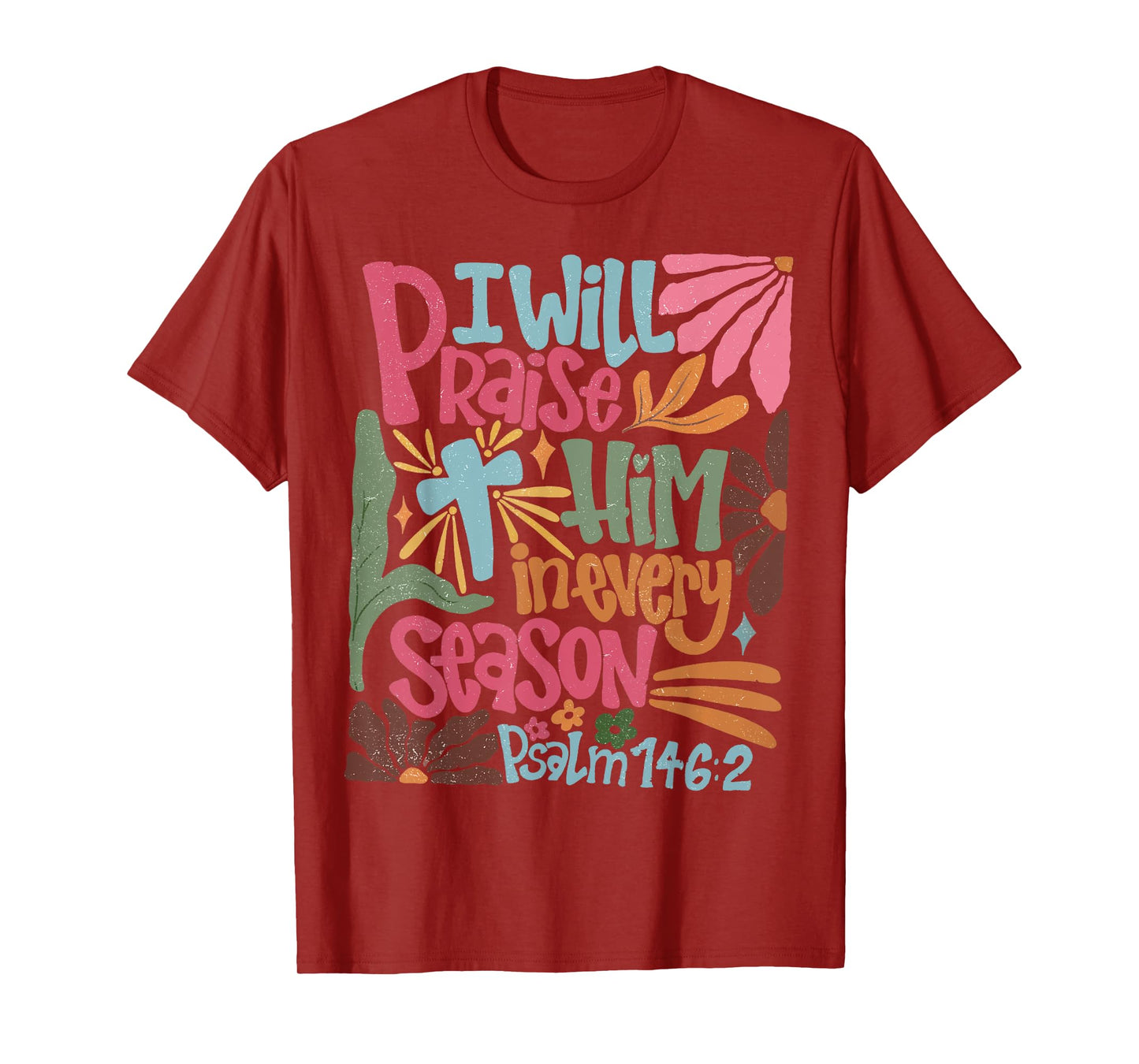 Vintage Praise Him In Every Season Boho Floral Drawn T-Shirt