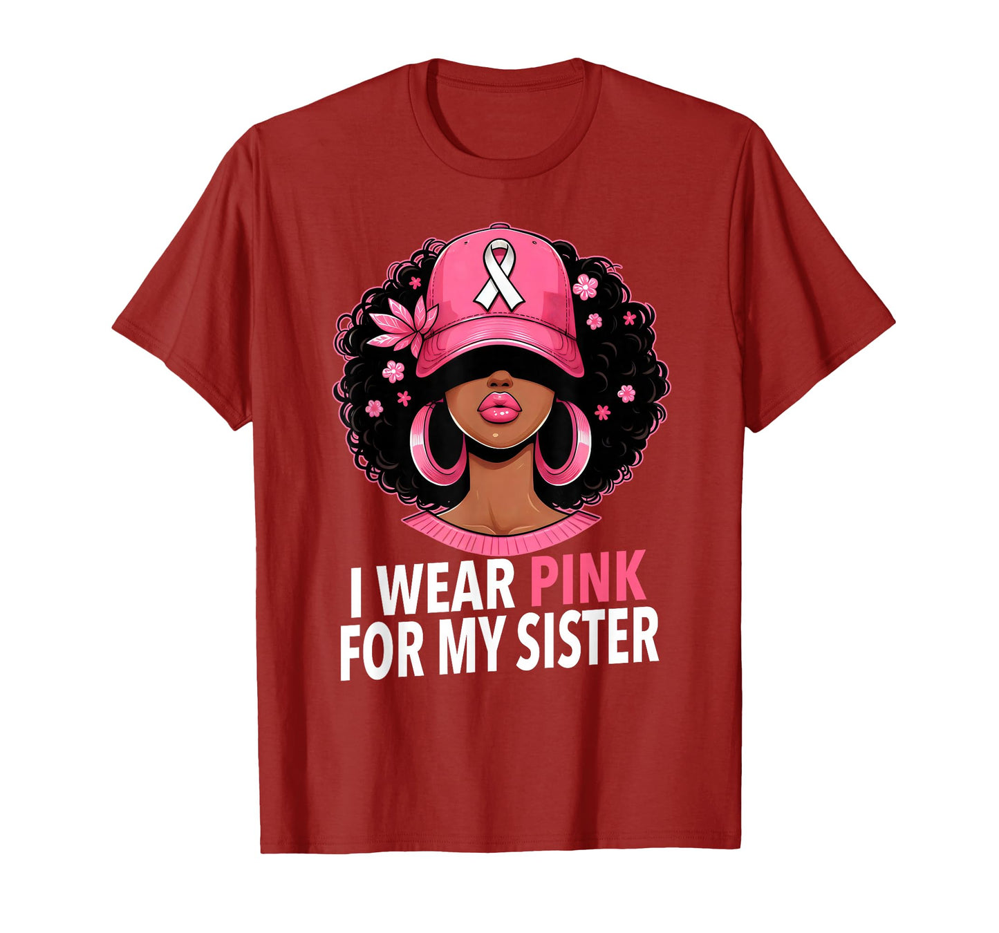 I wear Pink For My Sister Afro Woman Breast Cancer Awareness T-Shirt