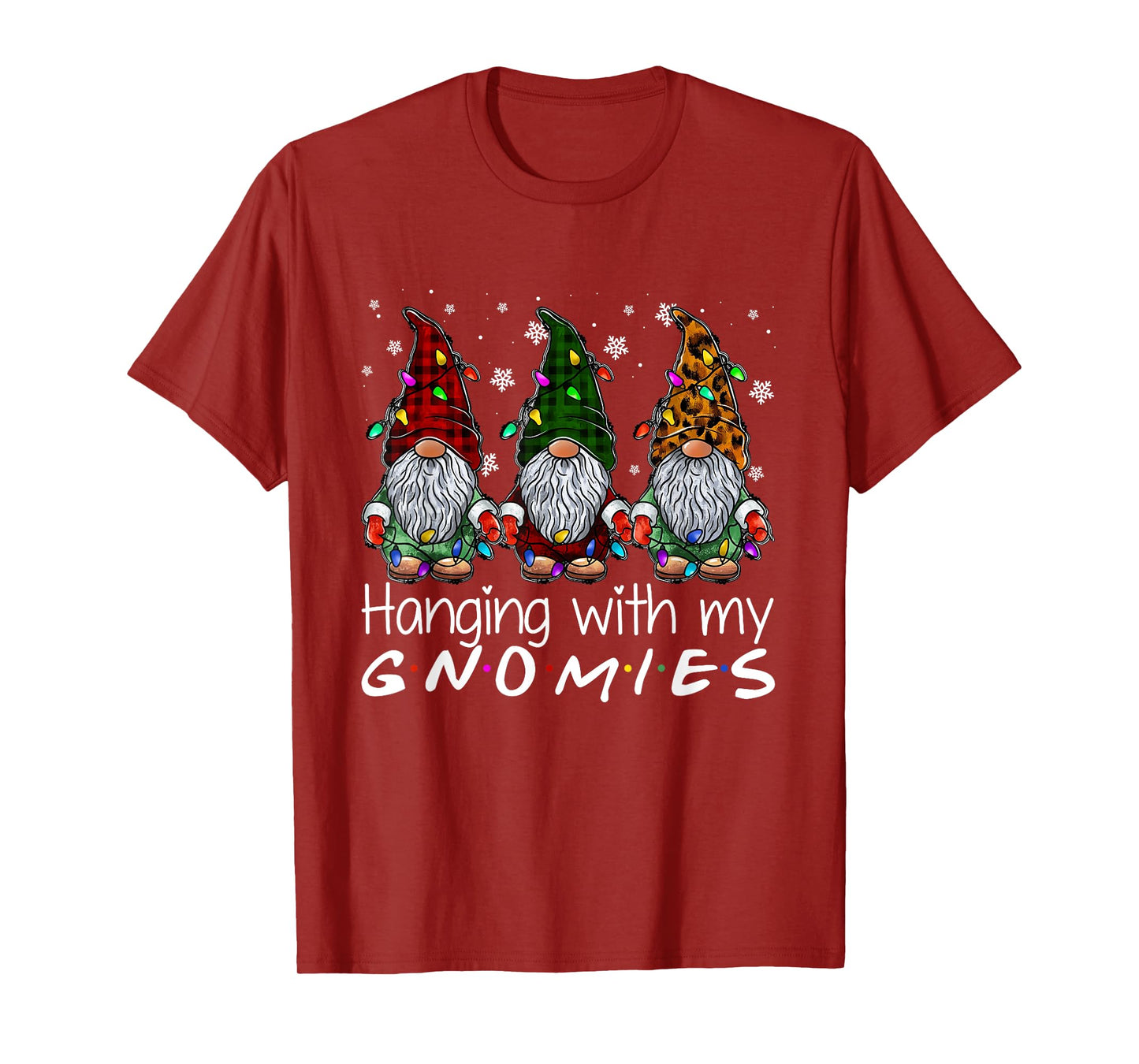 Hanging with My Gnomies Christmas Lights Xmas Funny Holiday T-Shirt